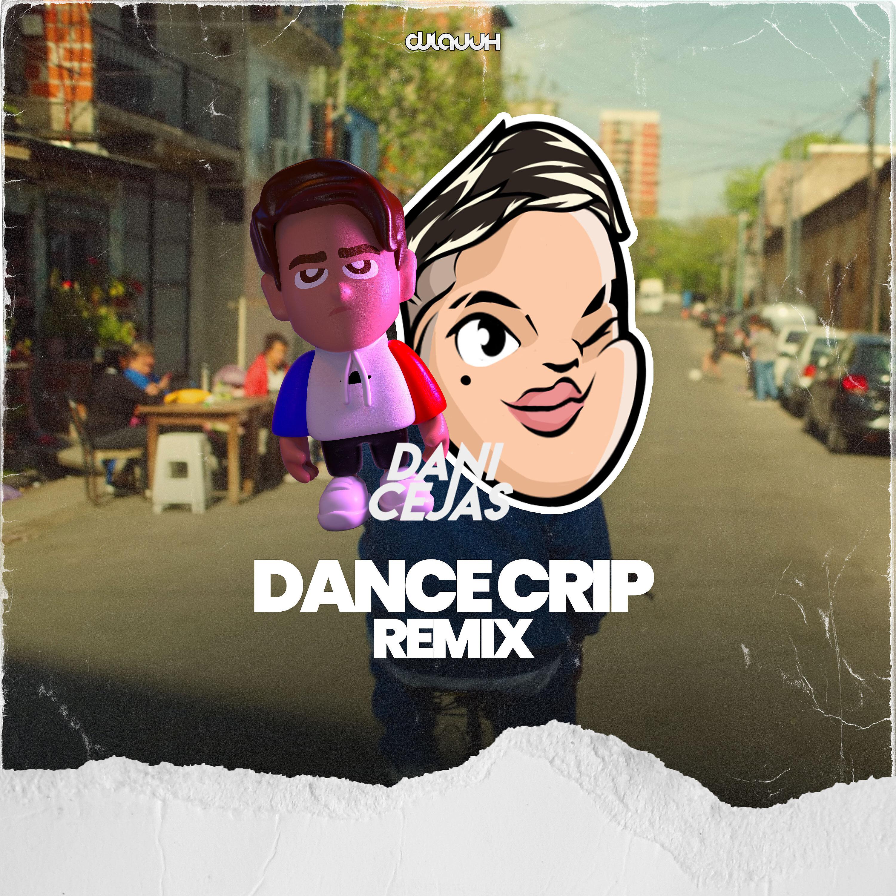 Постер альбома Dance Crip