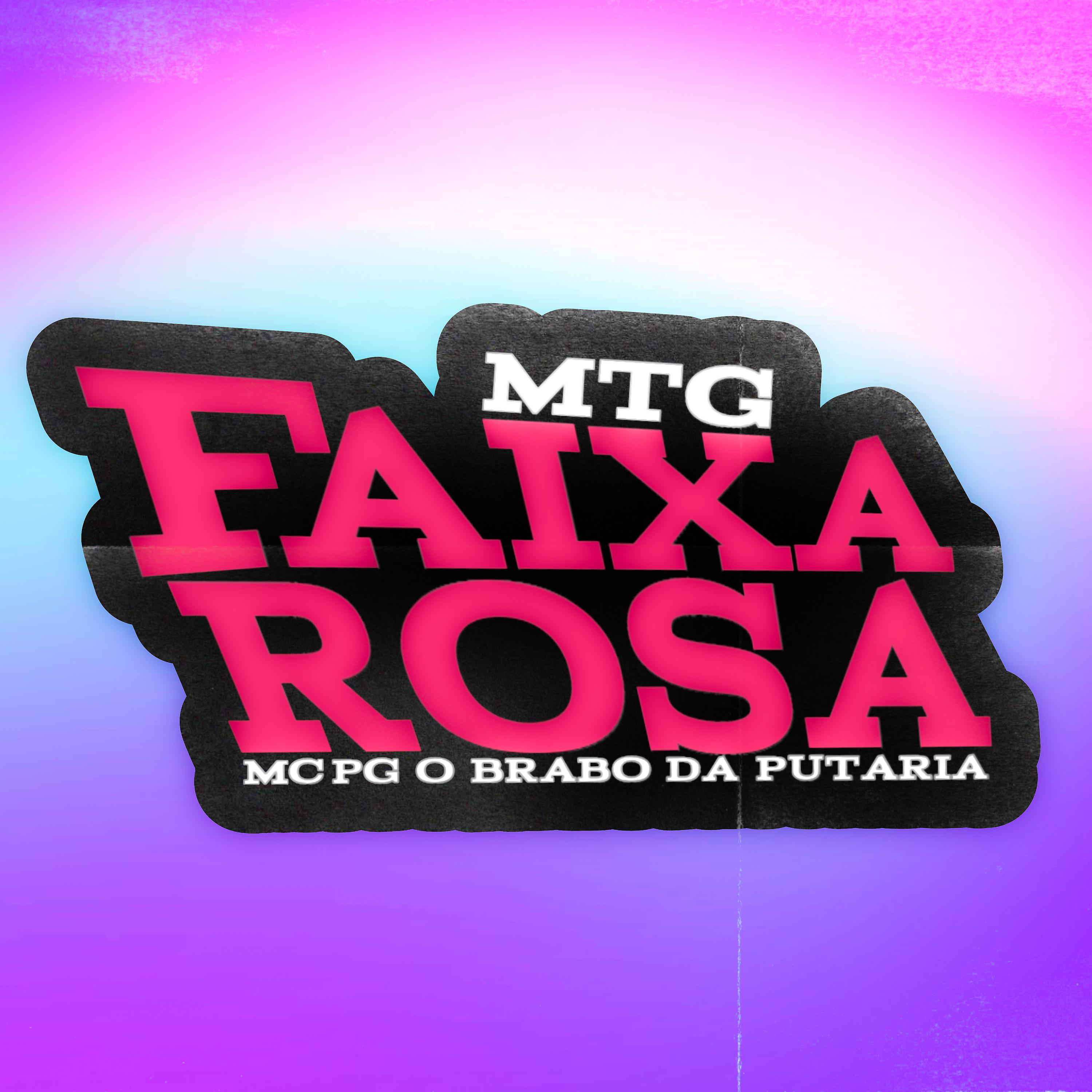 Постер альбома Mtg Faixa Rosa