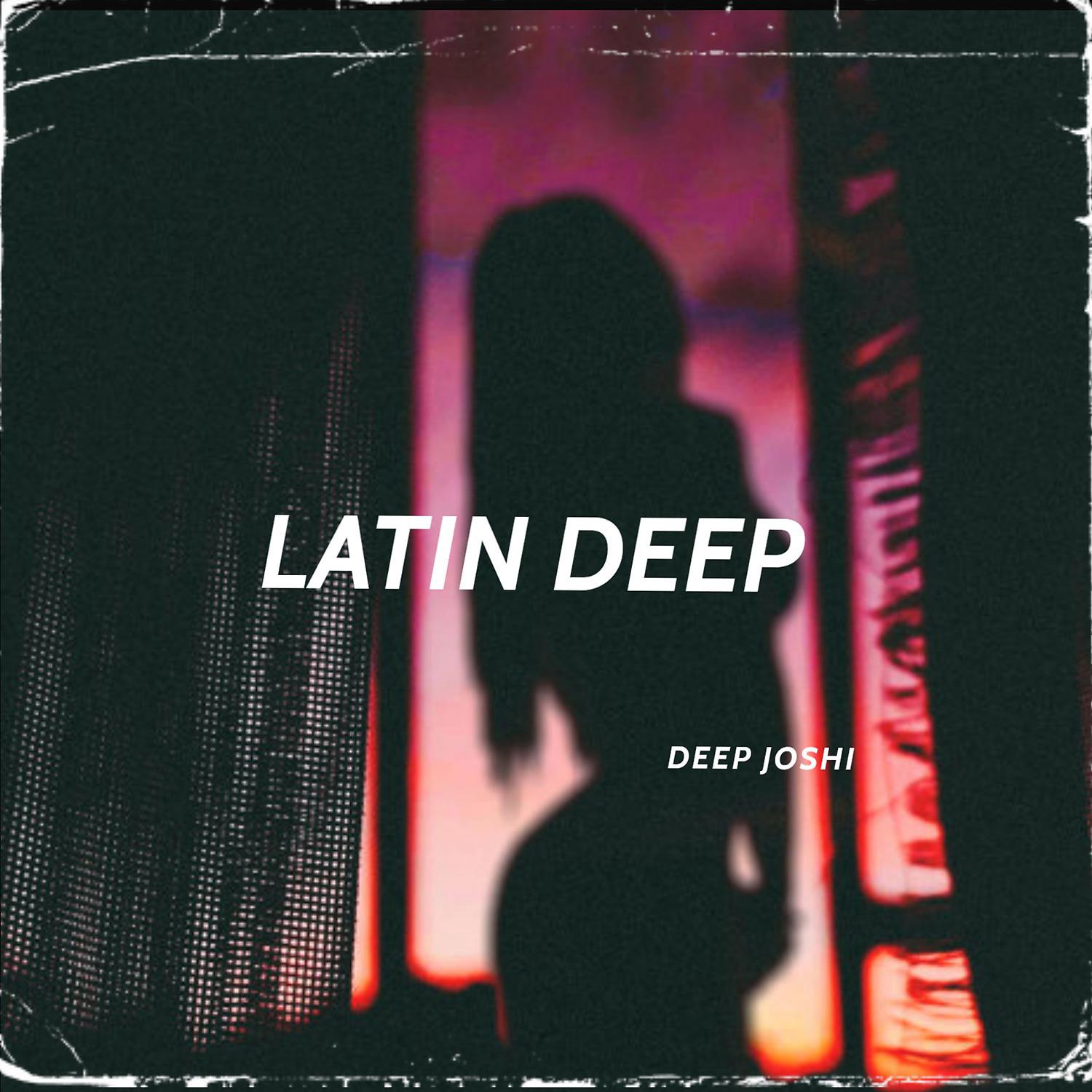 Постер альбома Latin Deep