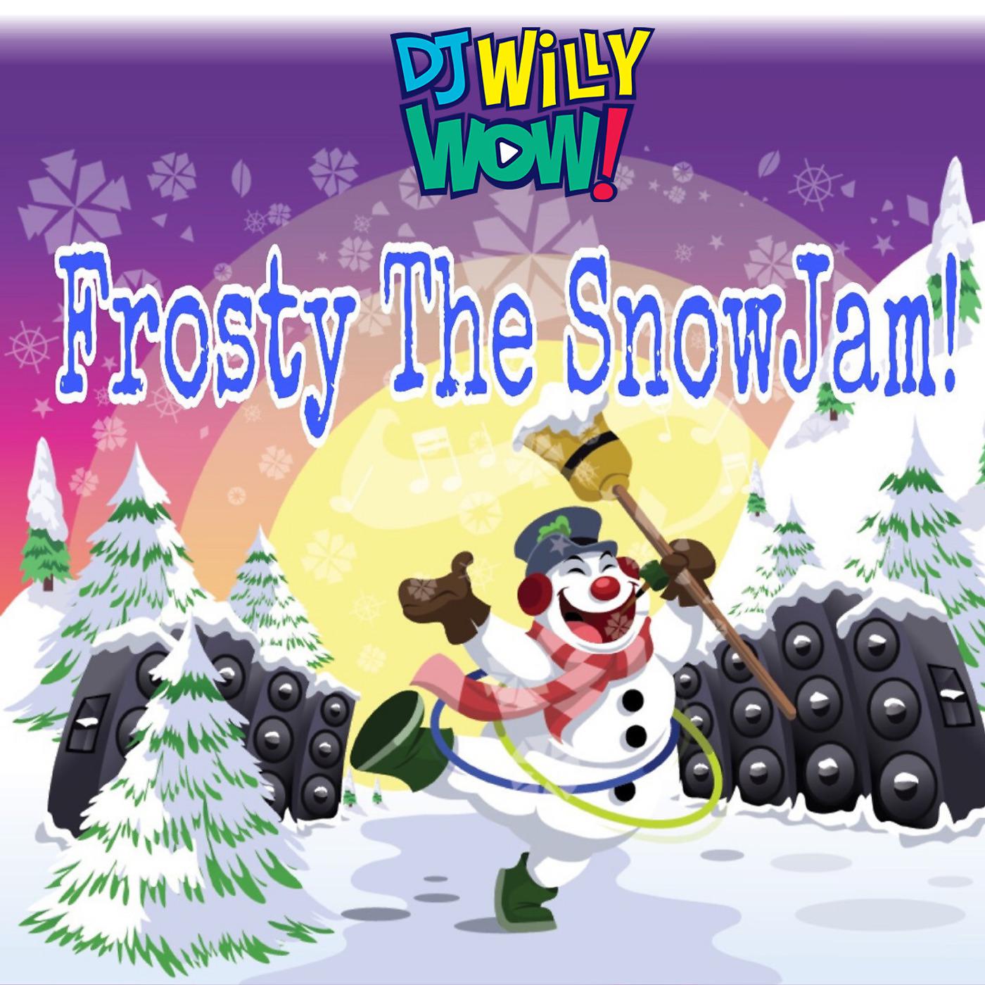 Постер альбома Frosty the Snow Jam!