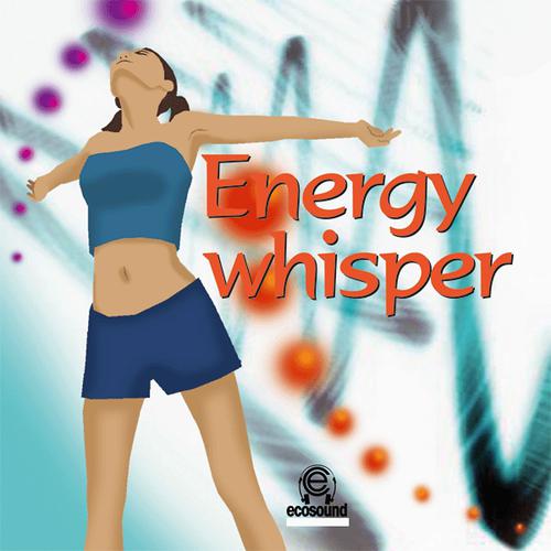 Постер альбома Energy Whisper