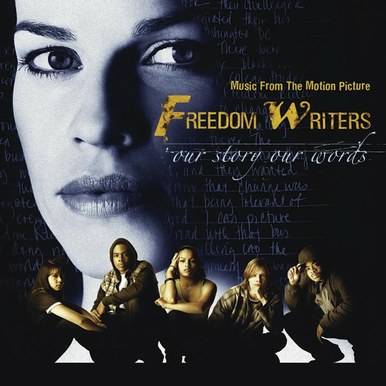 Постер альбома Freedom Writers Original Soundtrack