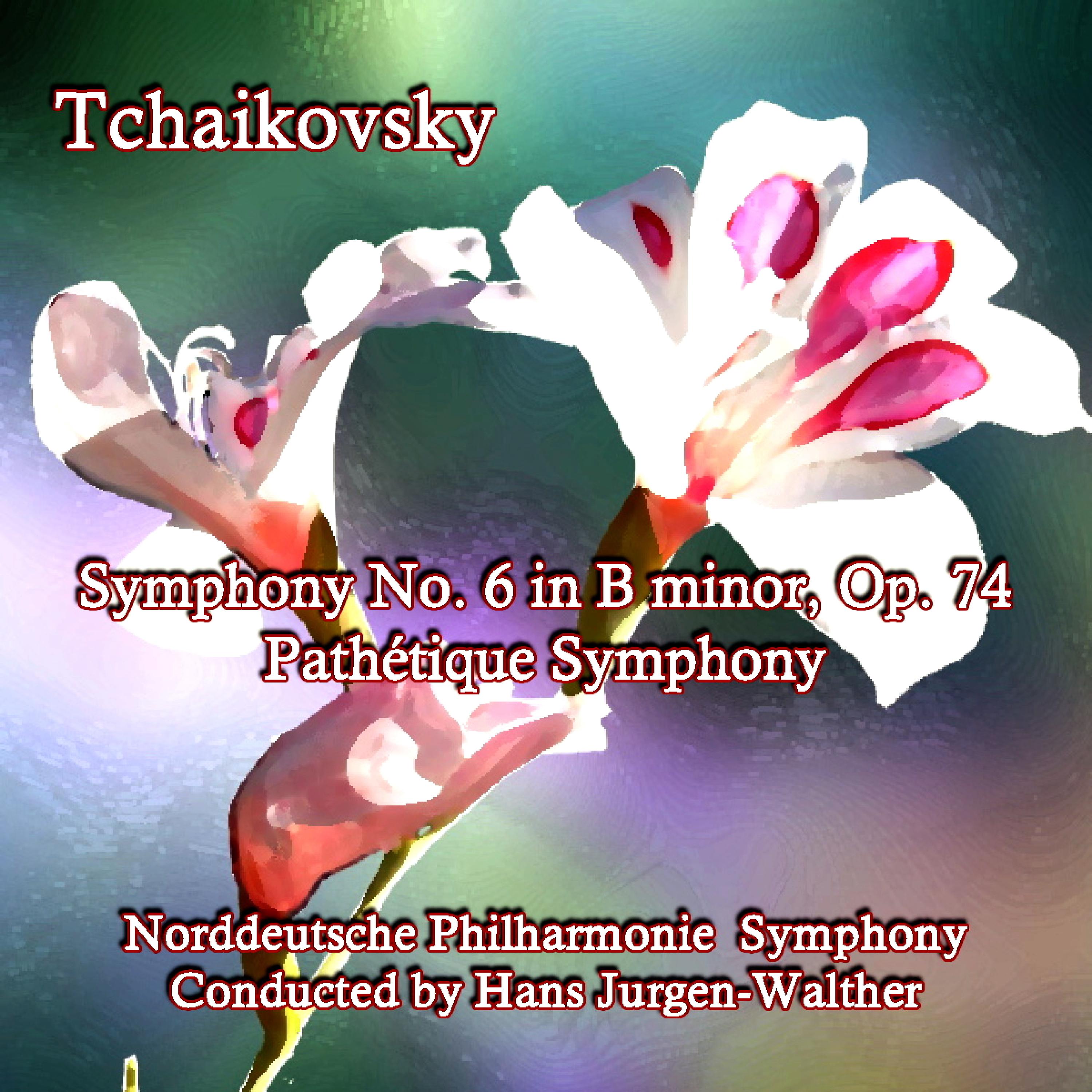 Постер альбома Tchaikovsky Symphony No. 6 in B Minor, Op. 74