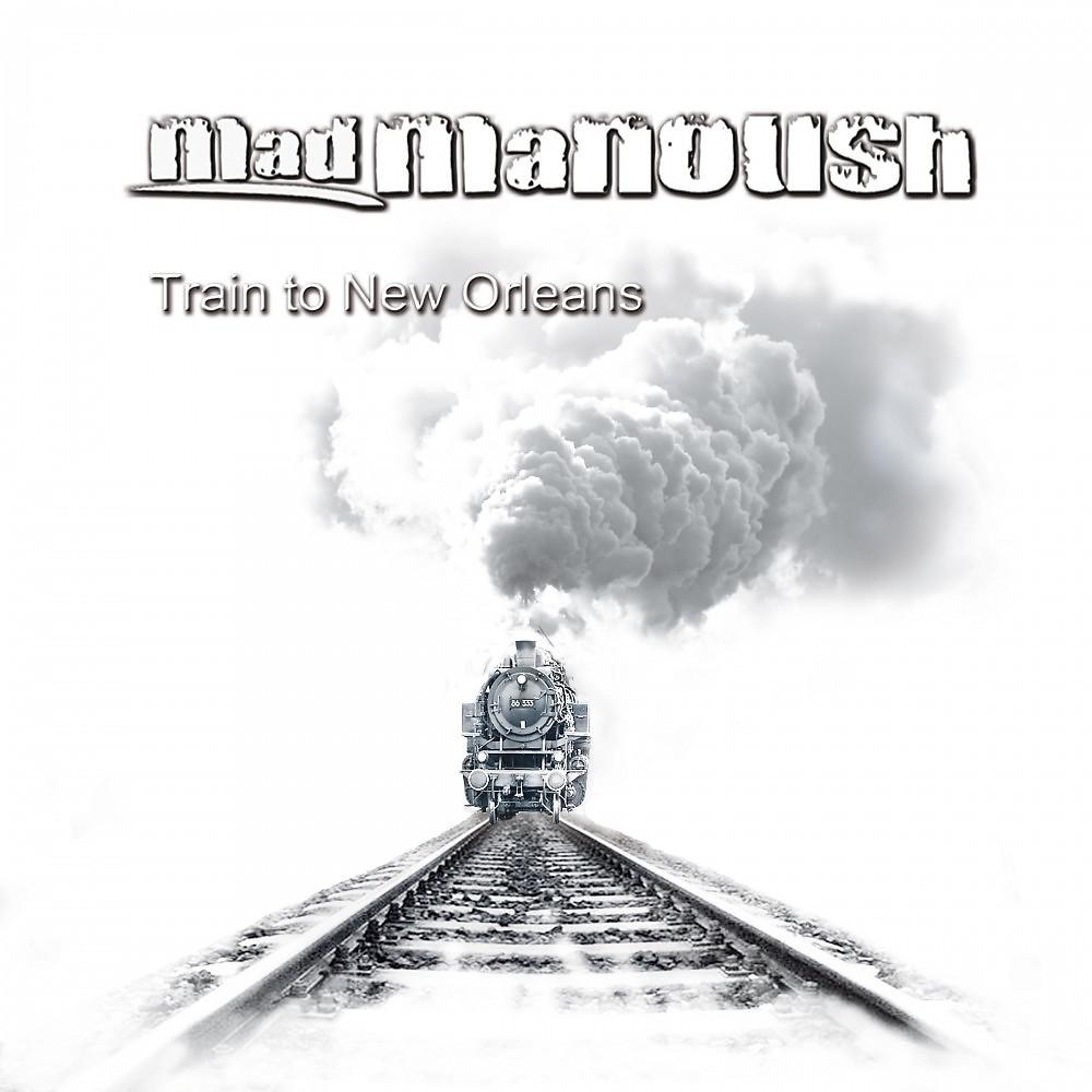 Постер альбома Train to New Orleans