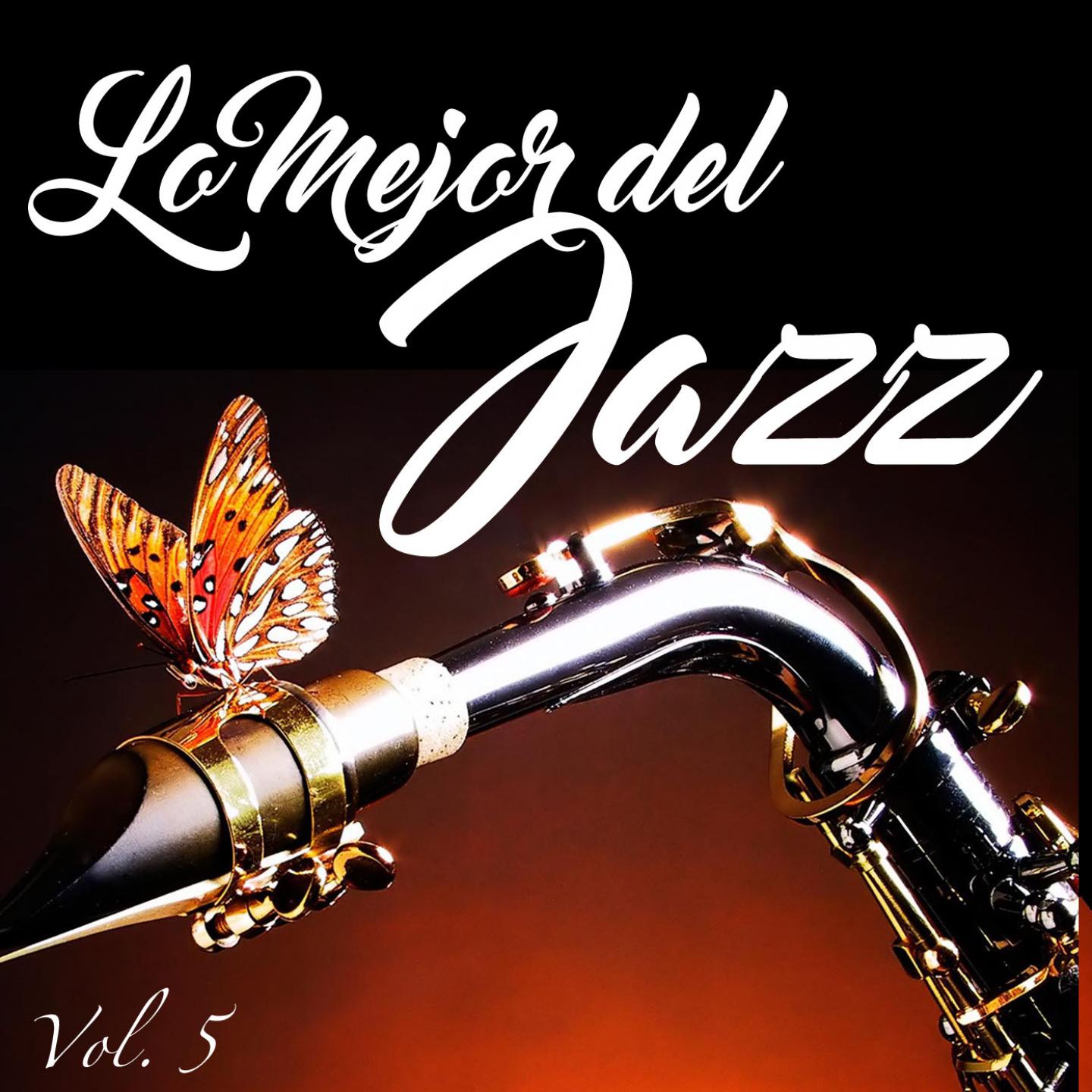 Постер альбома Lo Mejor Del Jazz, Vol. 5