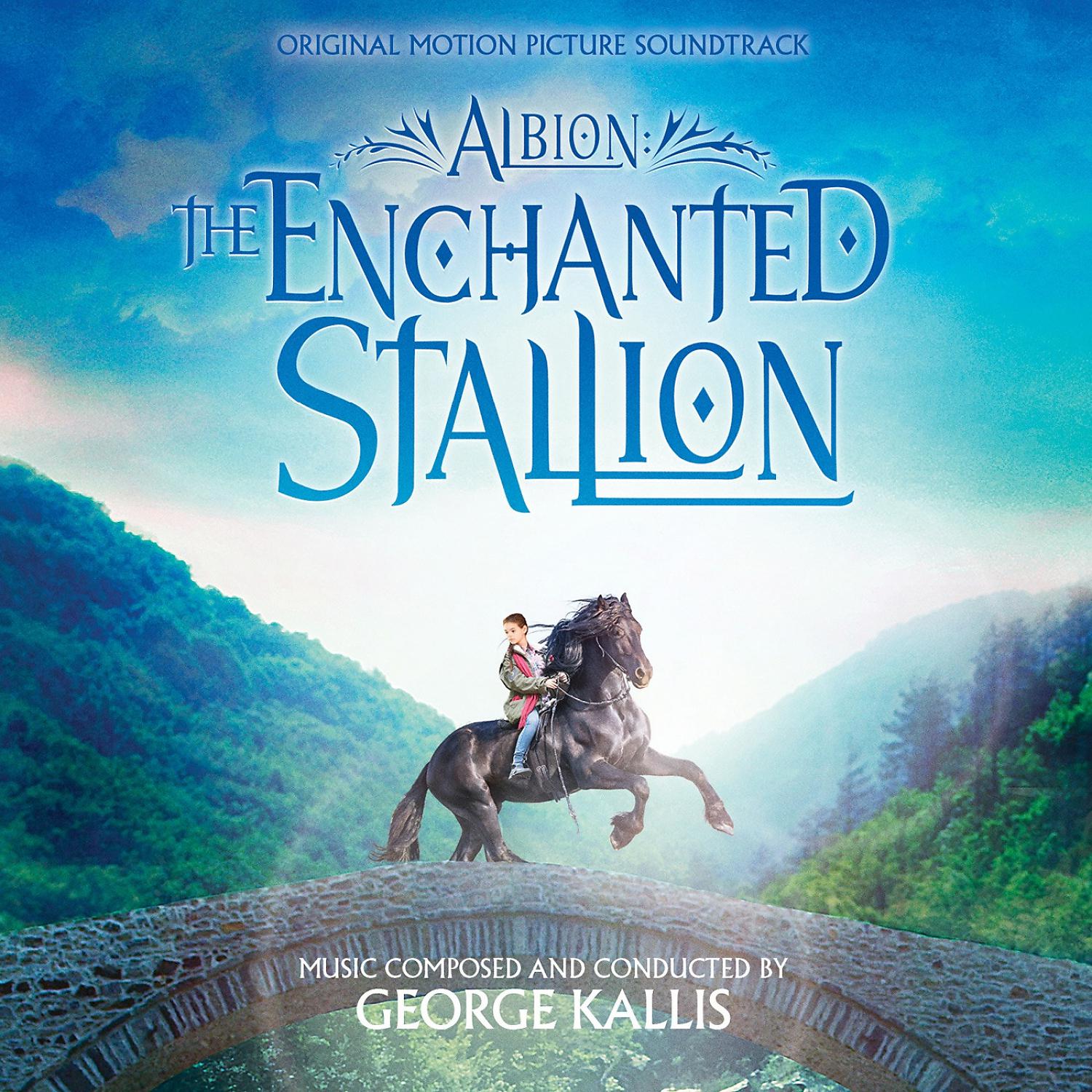 Постер альбома Albion: The Enchanted Stallion (Original Motion Picture Soundtrack)