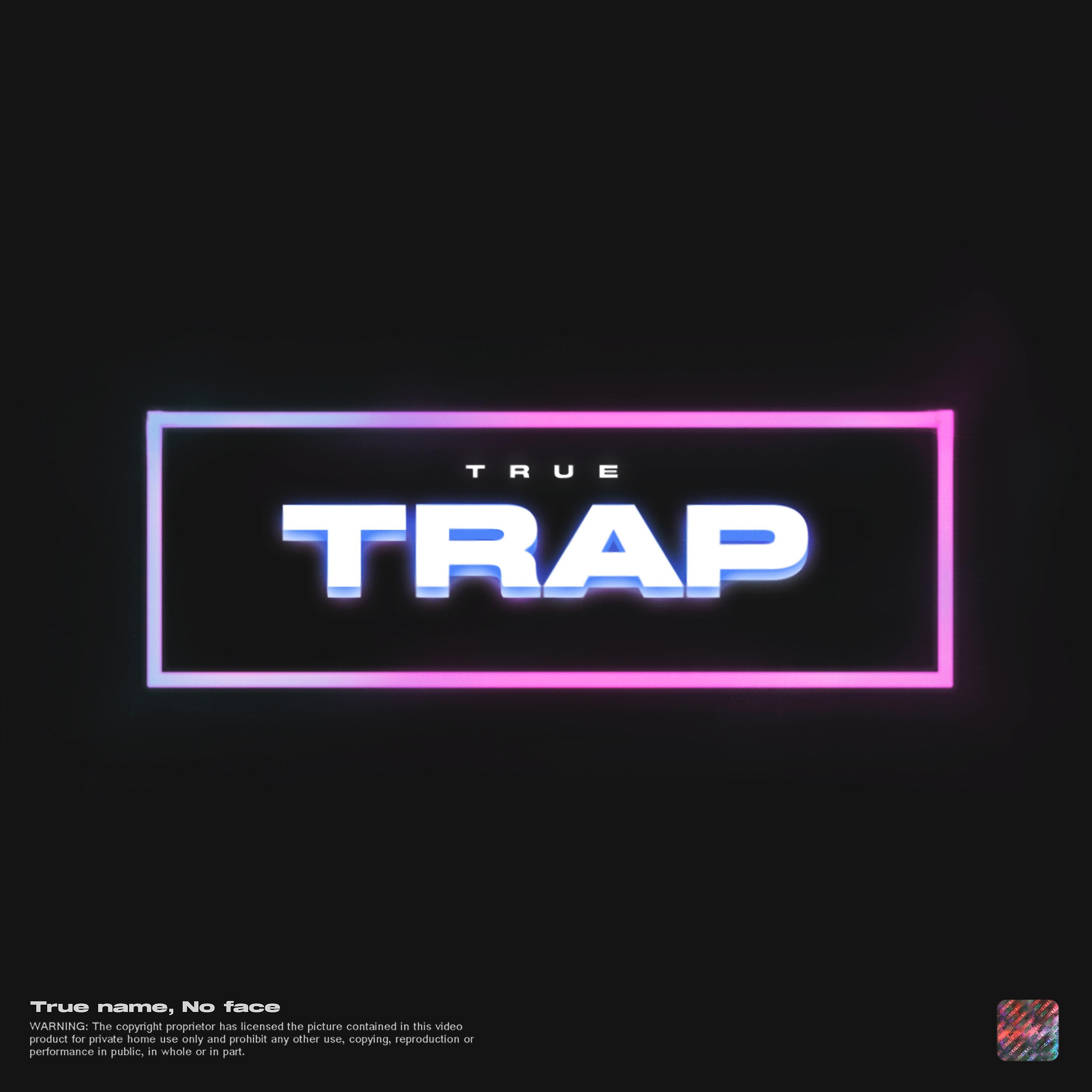 Постер альбома True Trap