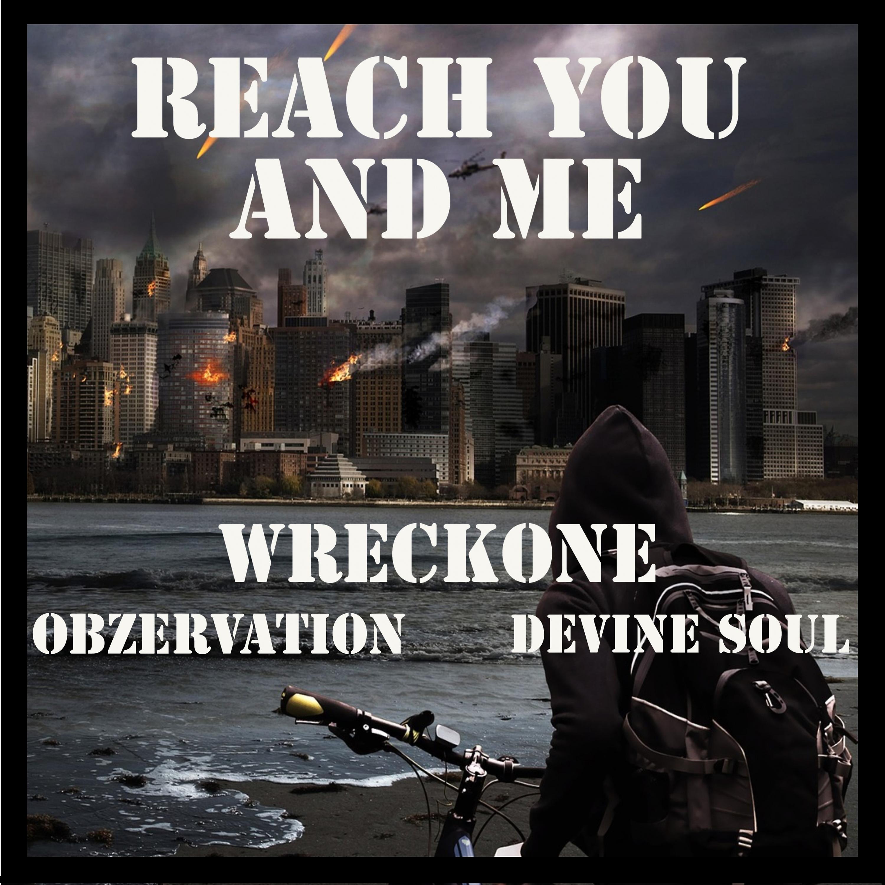 Постер альбома Reach You and Me