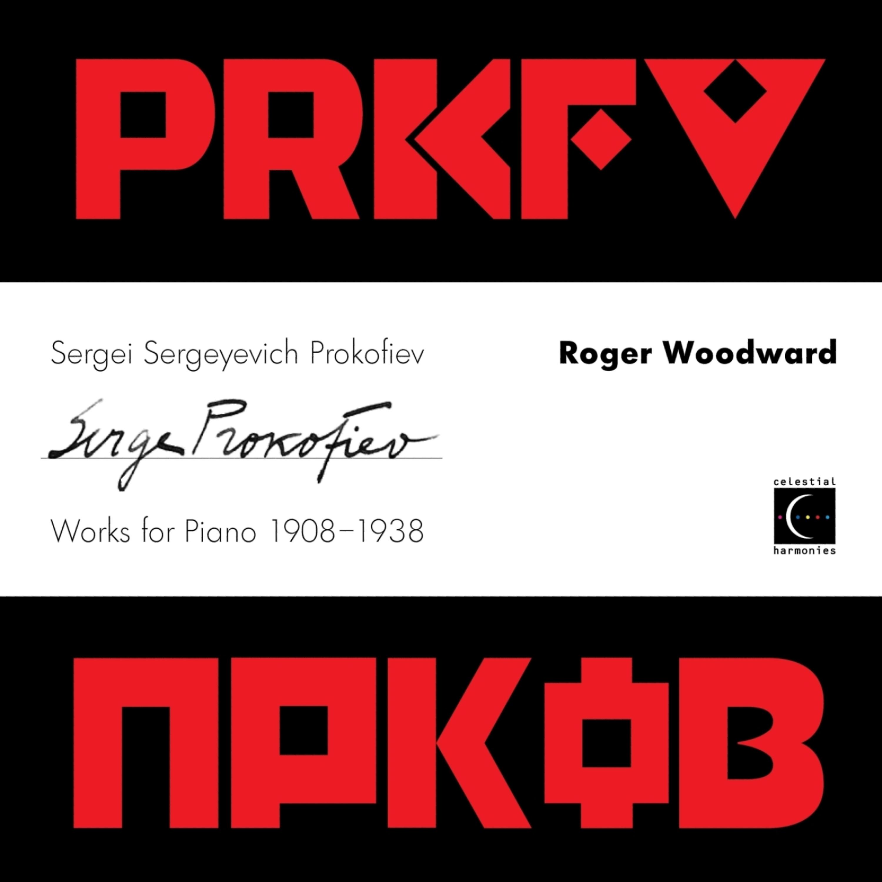 Постер альбома Sergei Sergeyevich Prokofiev Works for Piano 1908-1938