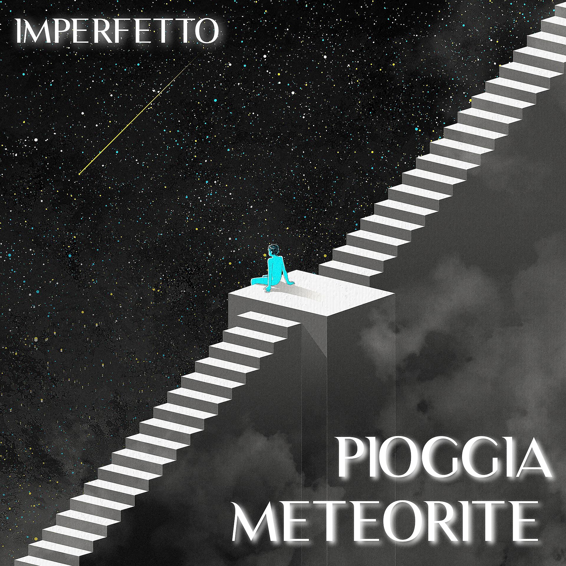 Постер альбома Pioggia meteorite