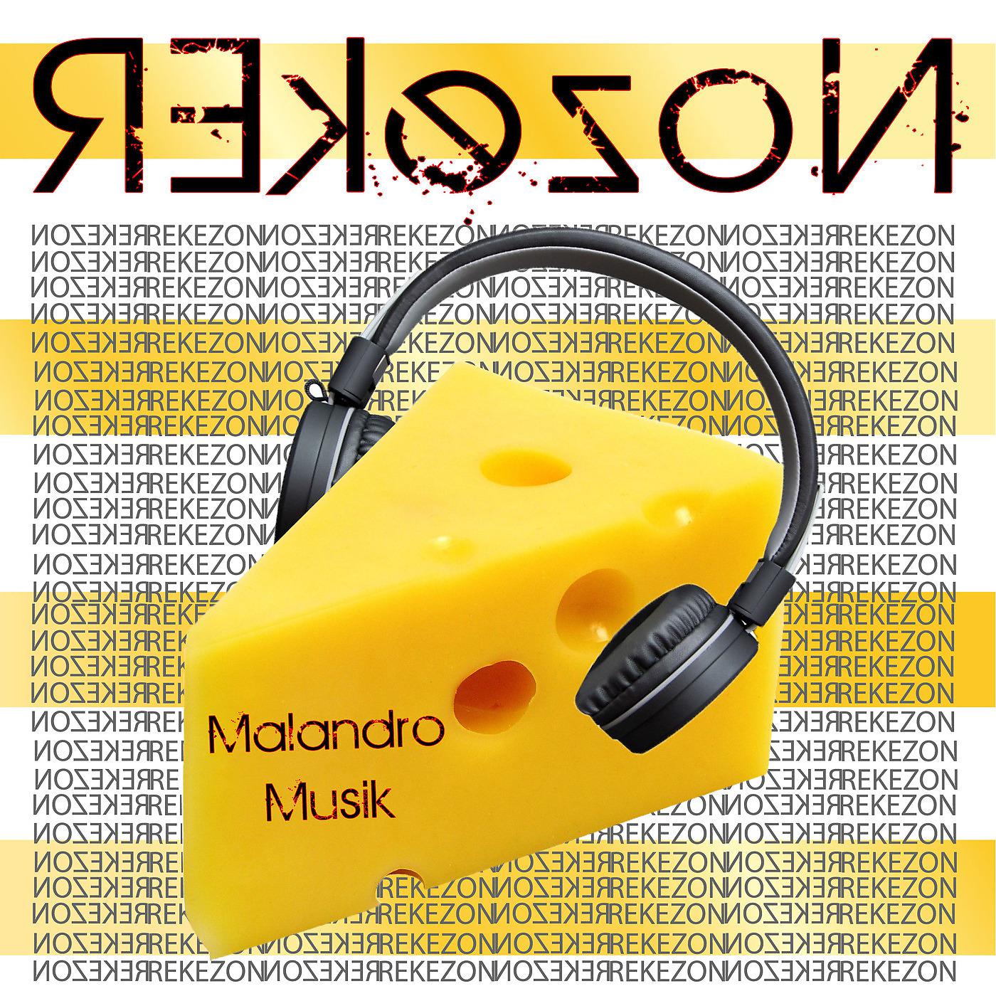 Постер альбома Rekezon Malandro Musik