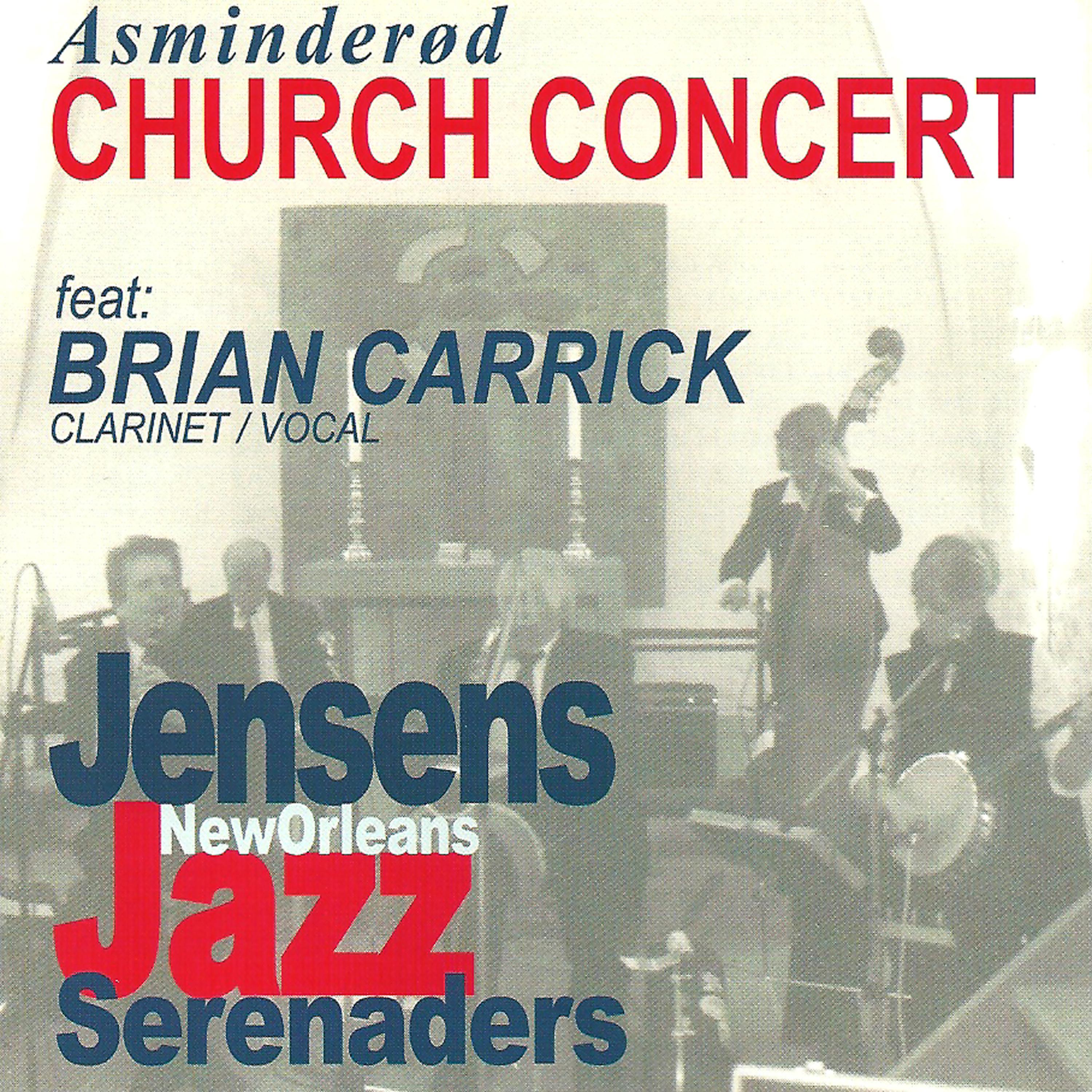 Постер альбома Asminderød Church Concert (feat. Brian Carrick) [Live]