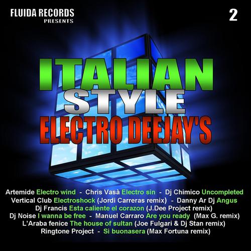 Постер альбома Italian Style Electro Deejay's, Vol. 2