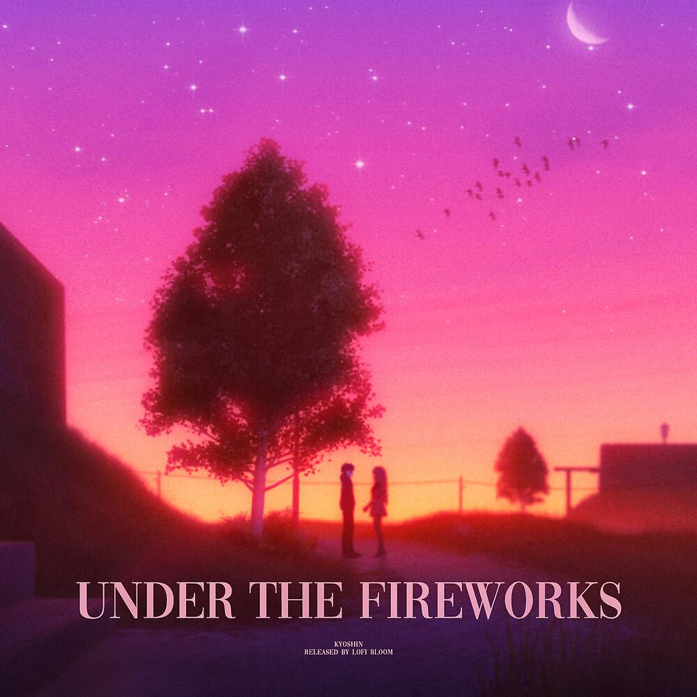 Постер альбома Under the Fireworks