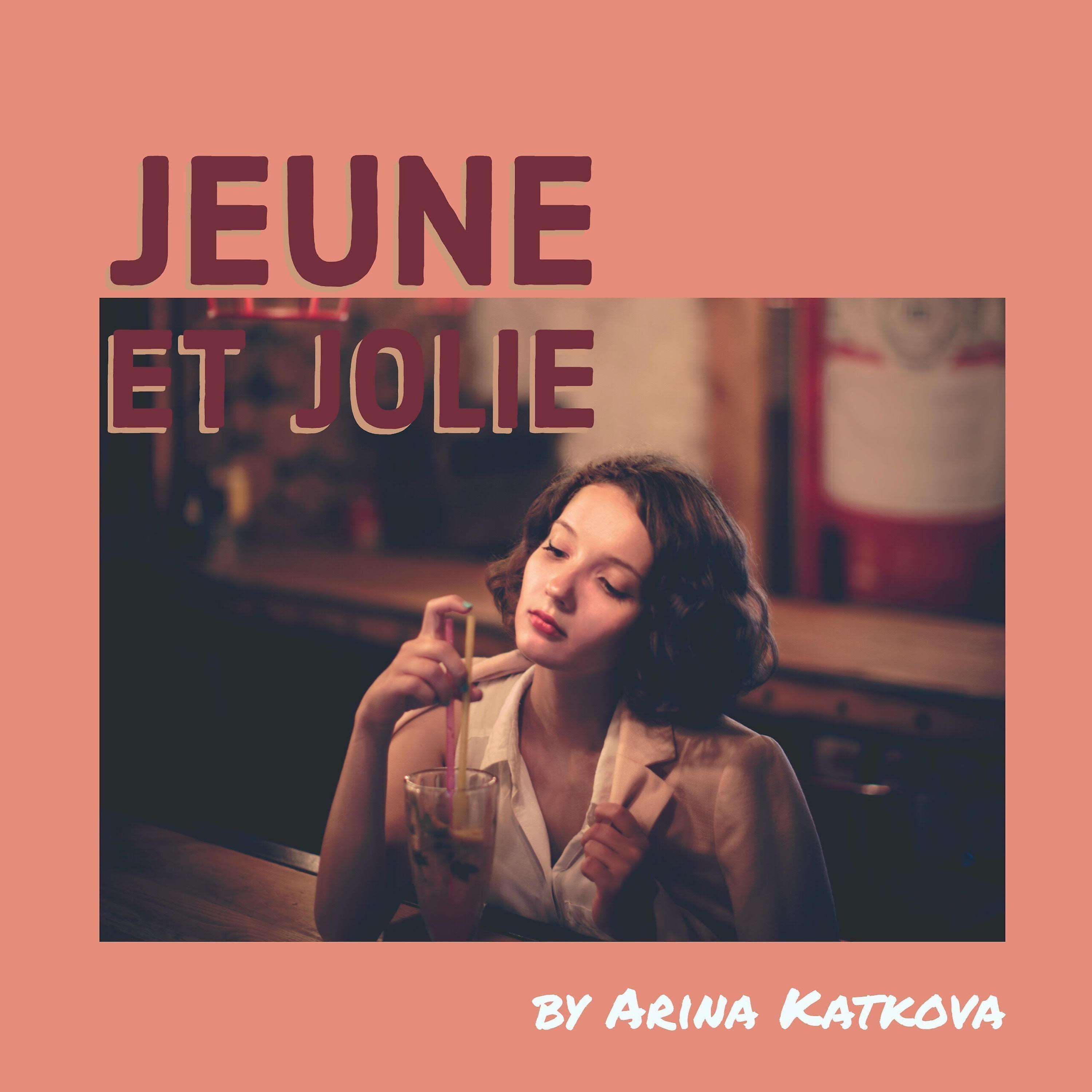 Постер альбома Jeune Et Jolie