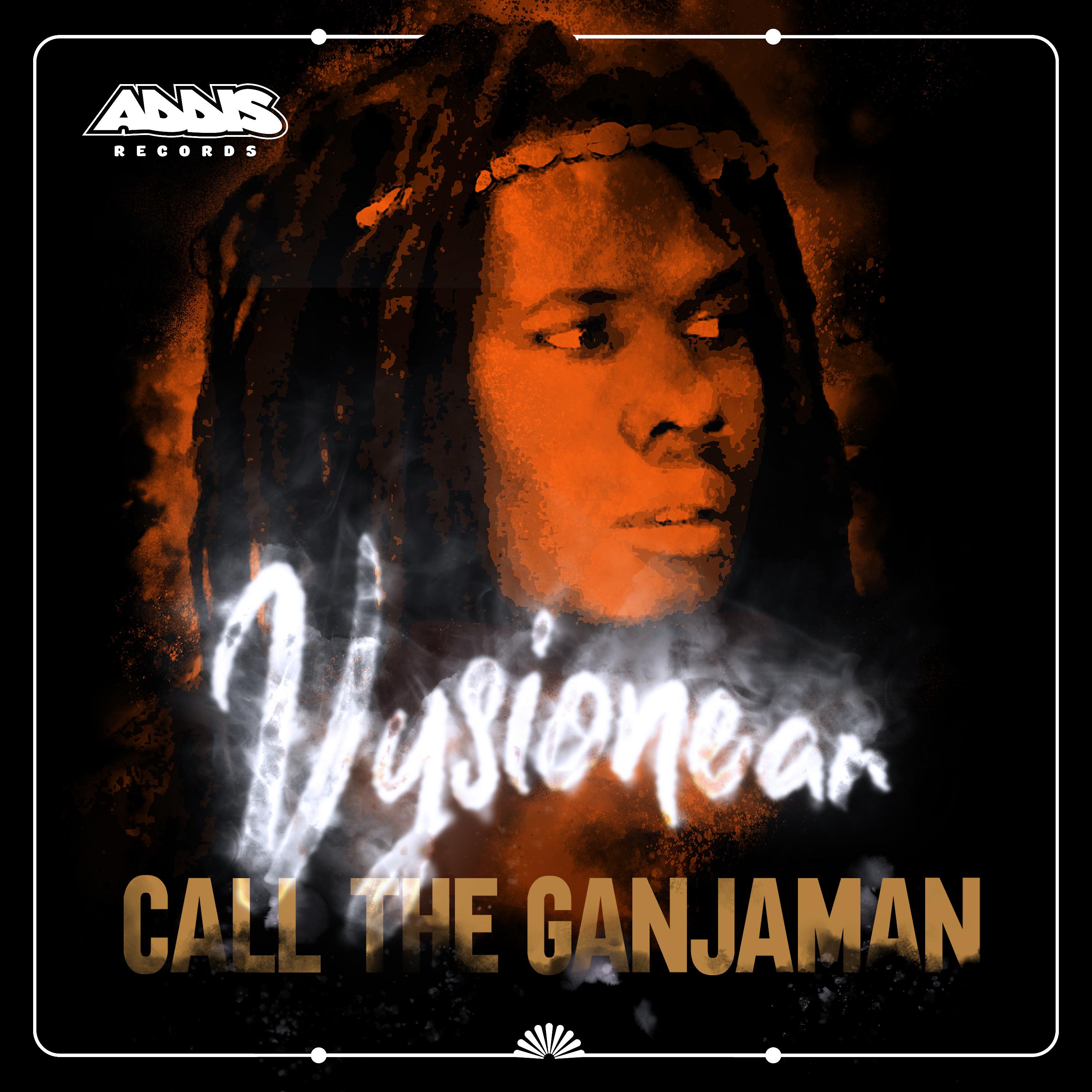 Постер альбома Call the Ganjaman