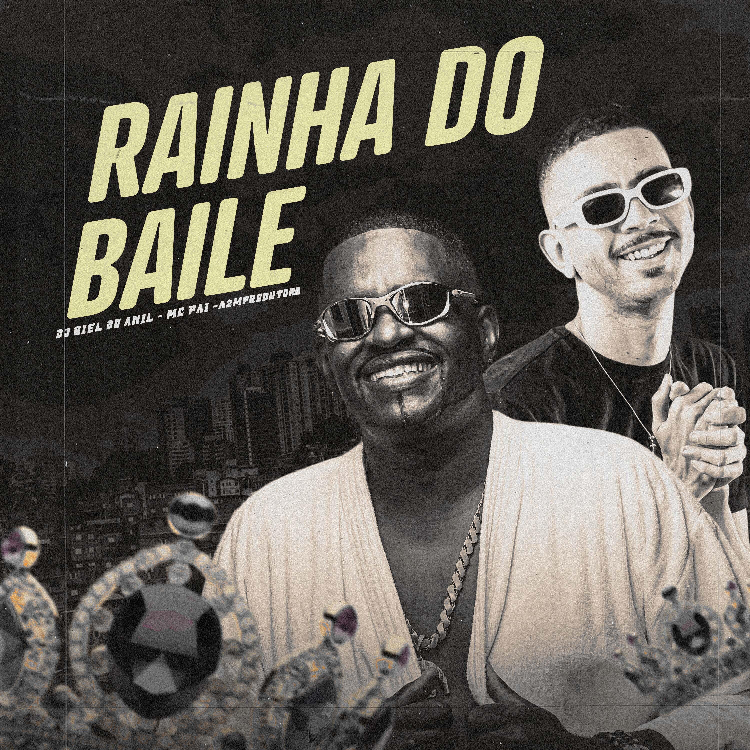 Постер альбома Rainha do Baile