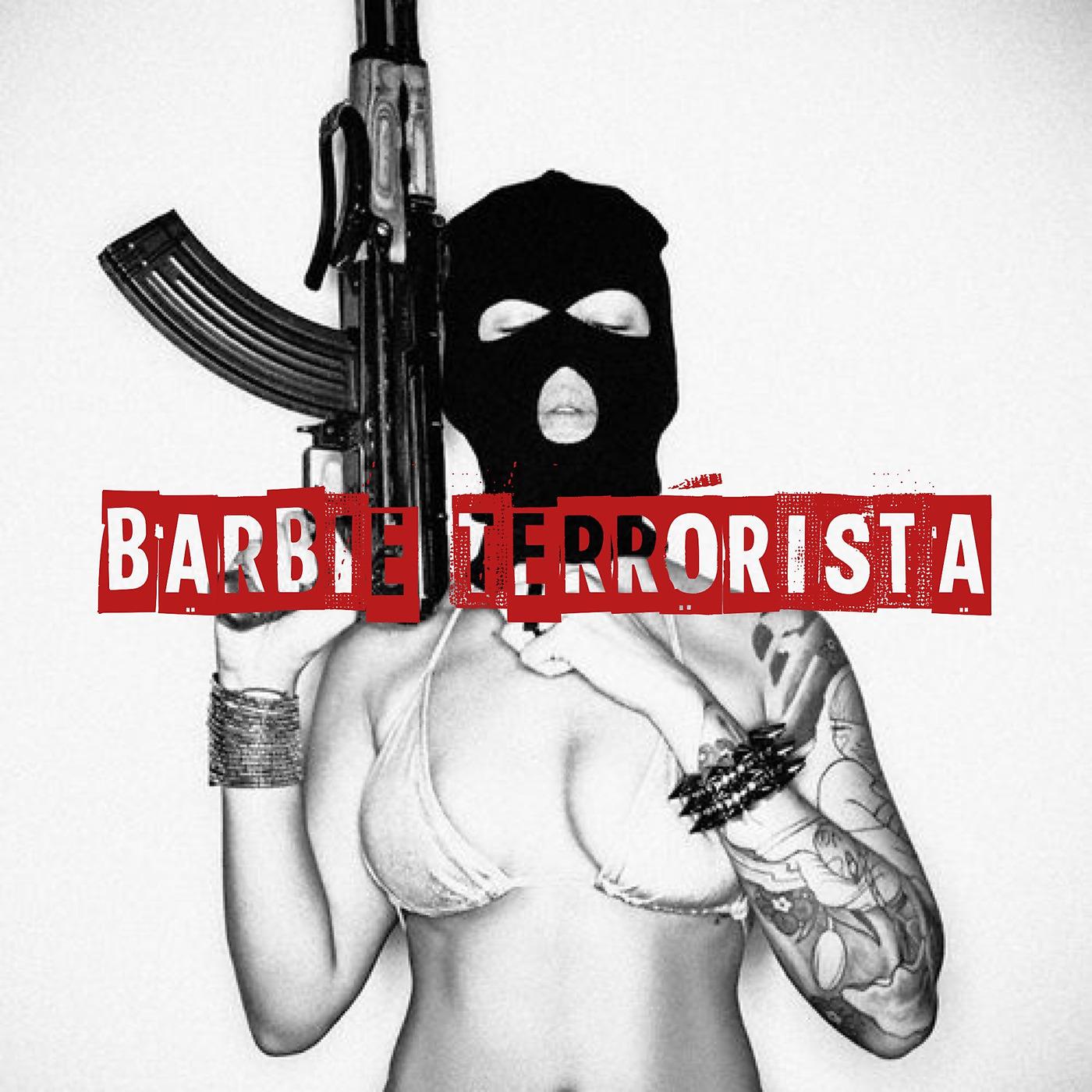 Постер альбома Barbie Terrorista