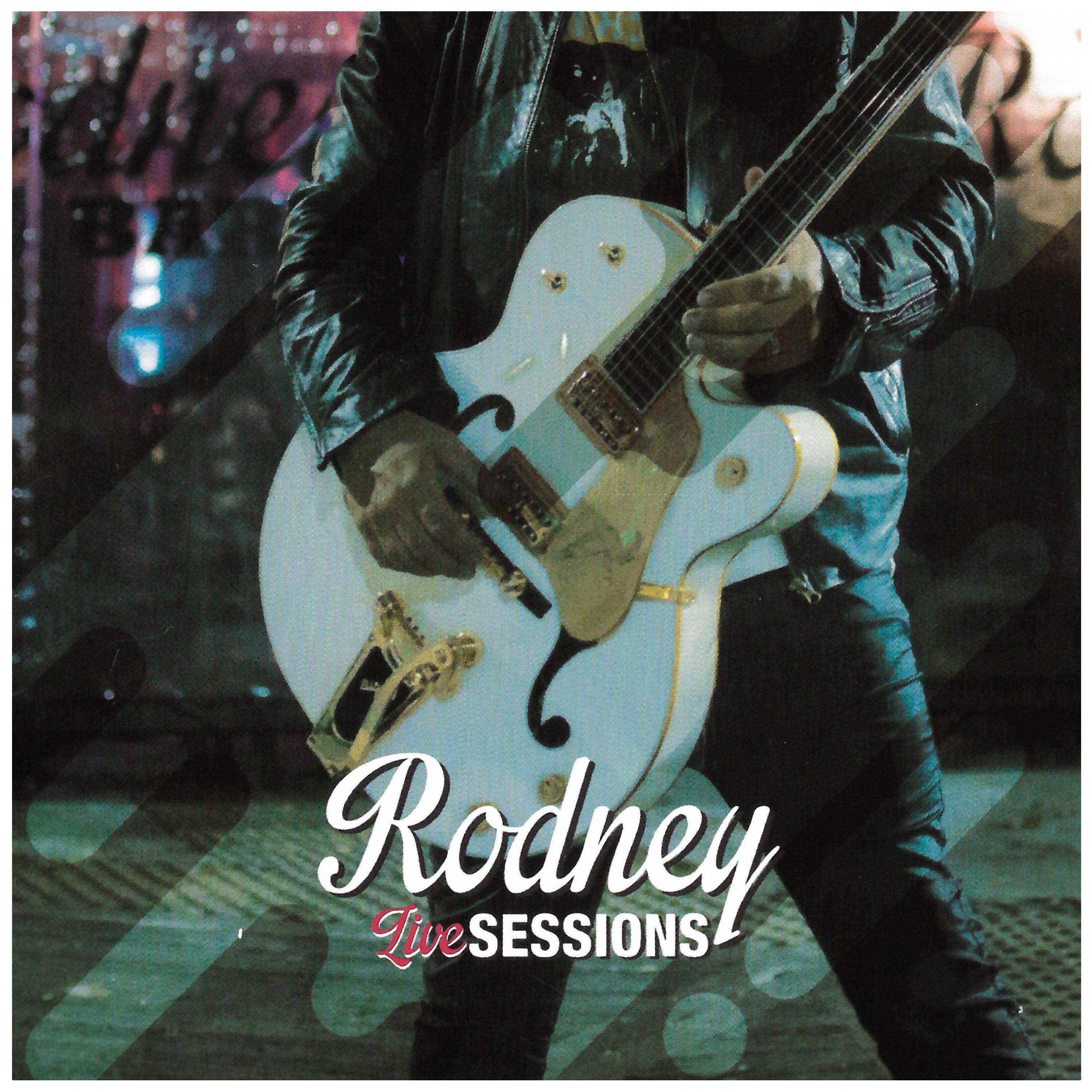 Постер альбома Rodney Sessions (En Vivo)
