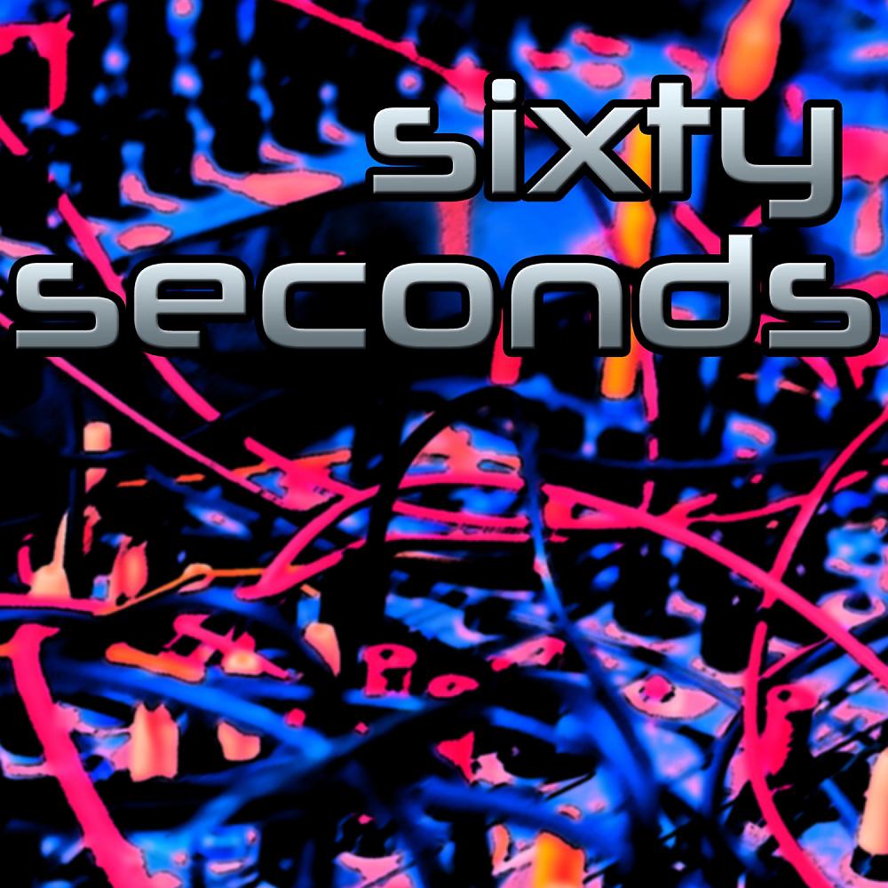 Постер альбома Sixty Seconds