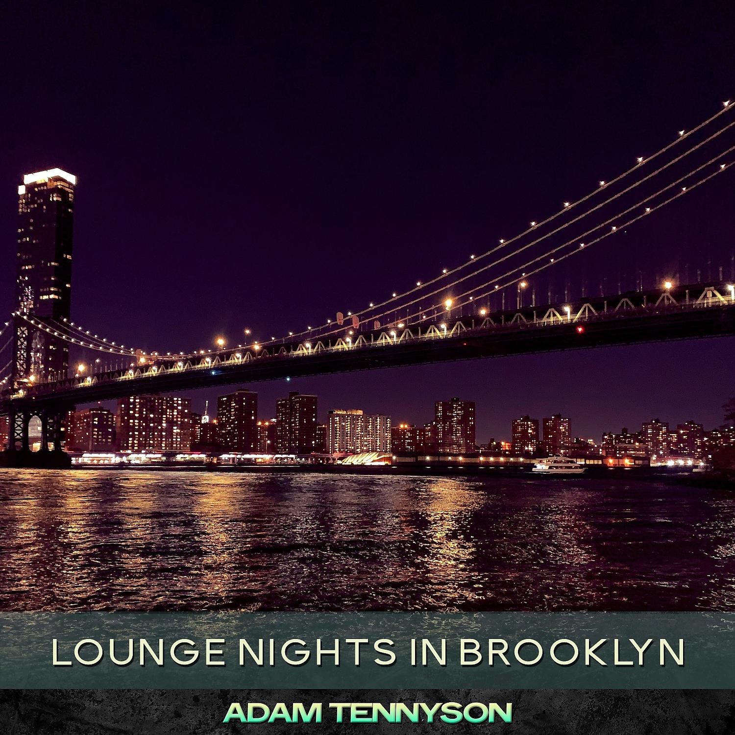 Постер альбома Lounge Nights in Brooklyn