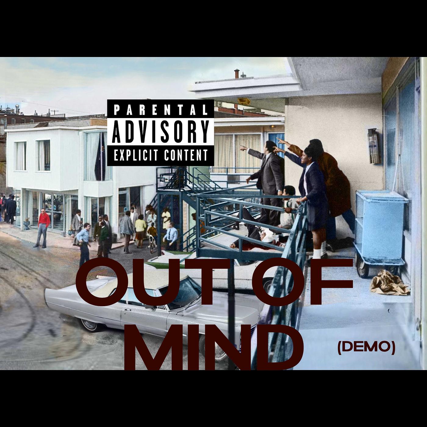 Постер альбома Out of Mind (Demo)
