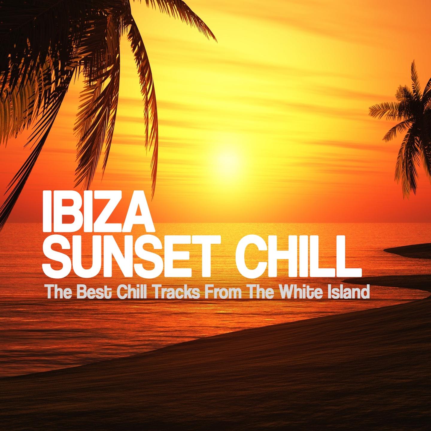 Постер альбома Ibiza Sunset Chill