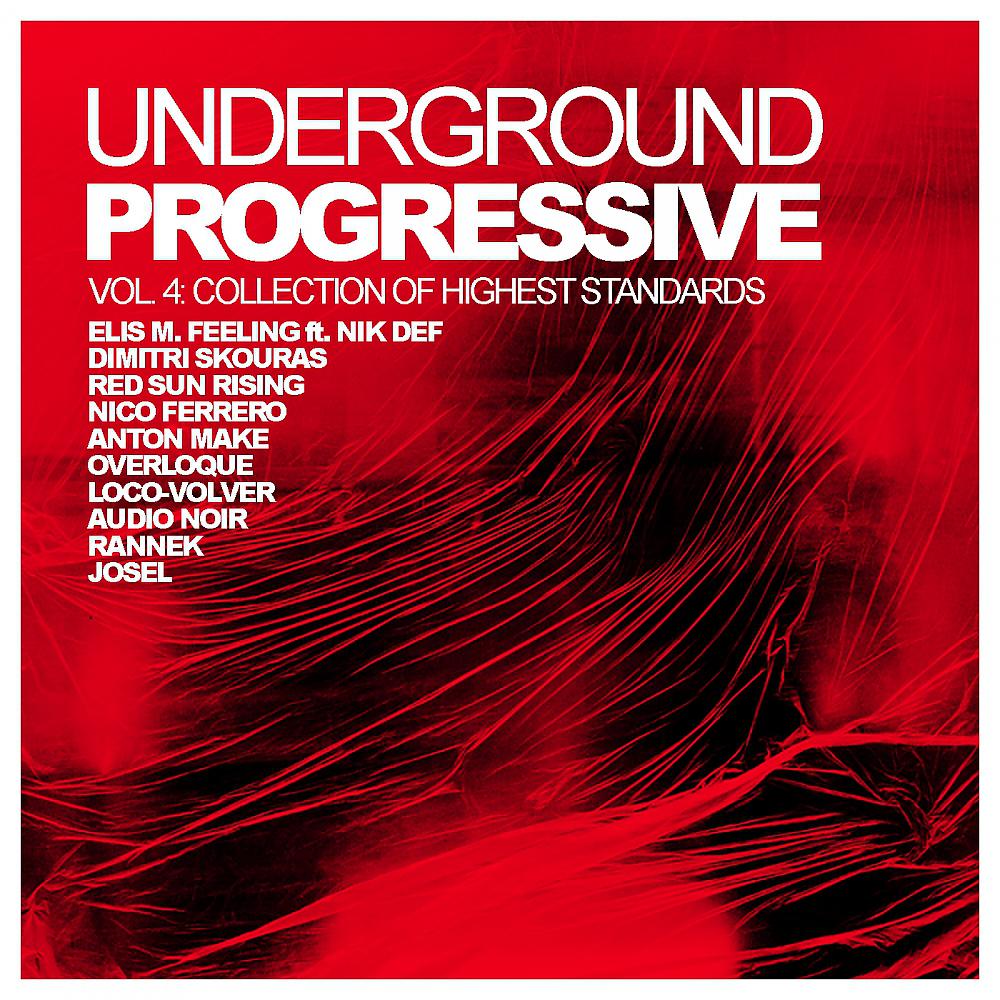 Постер альбома Underground Progressive, Vol. 4: Collection Of Highest Standards