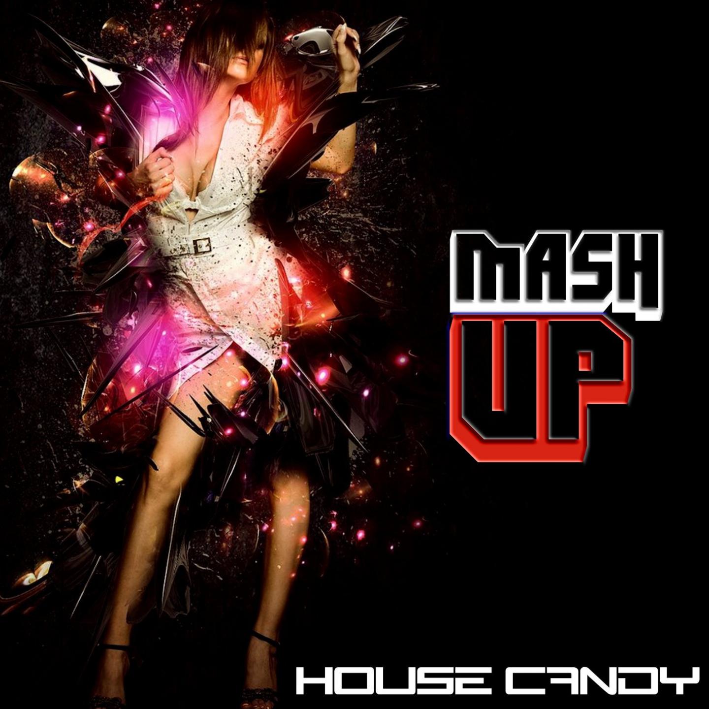 Постер альбома House Candy - Mash Up
