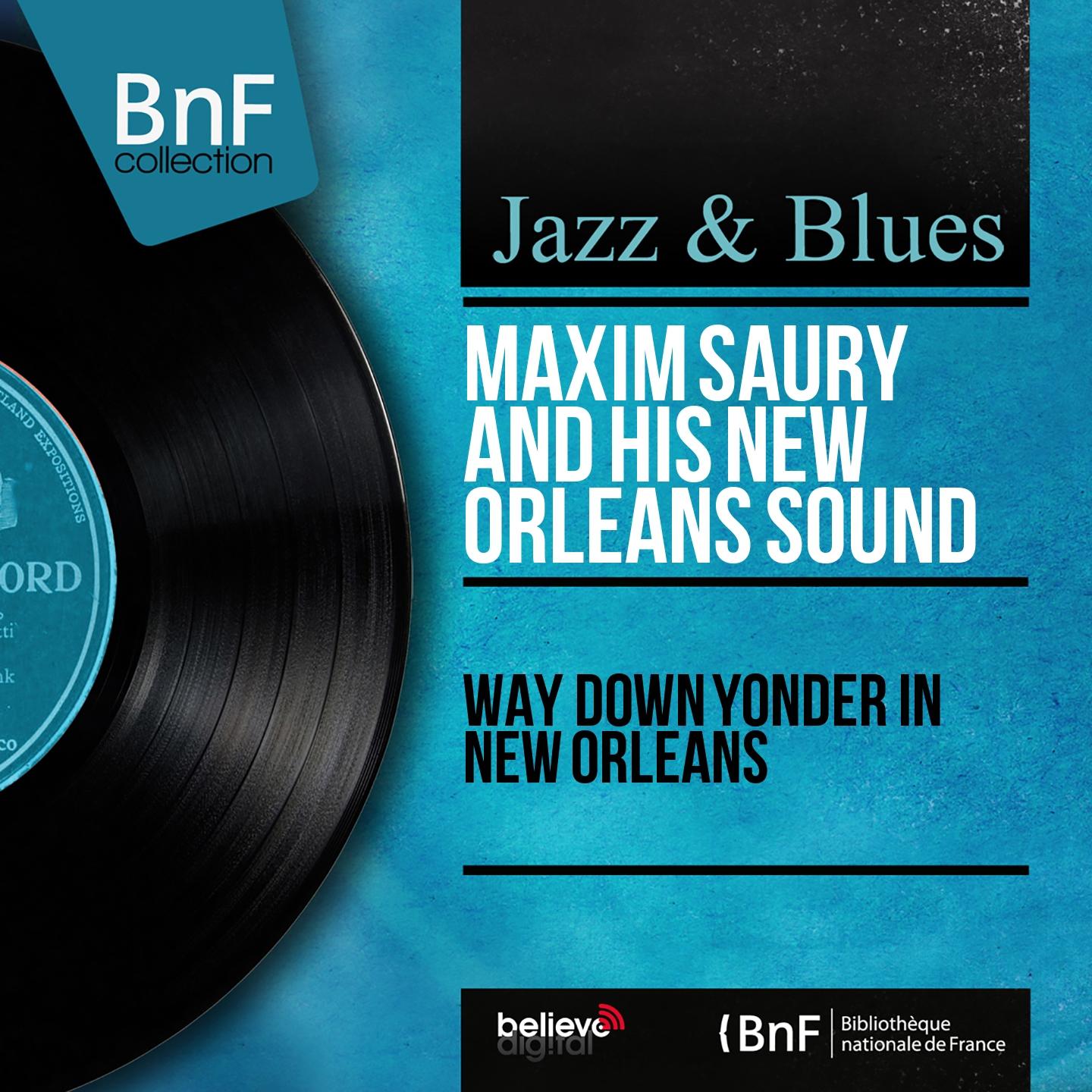 Постер альбома Way Down Yonder in New Orleans (Mono Version)