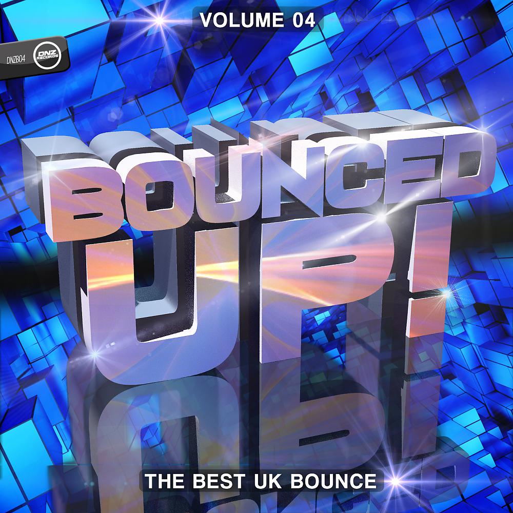 Постер альбома Bounced Up!, Vol. 4