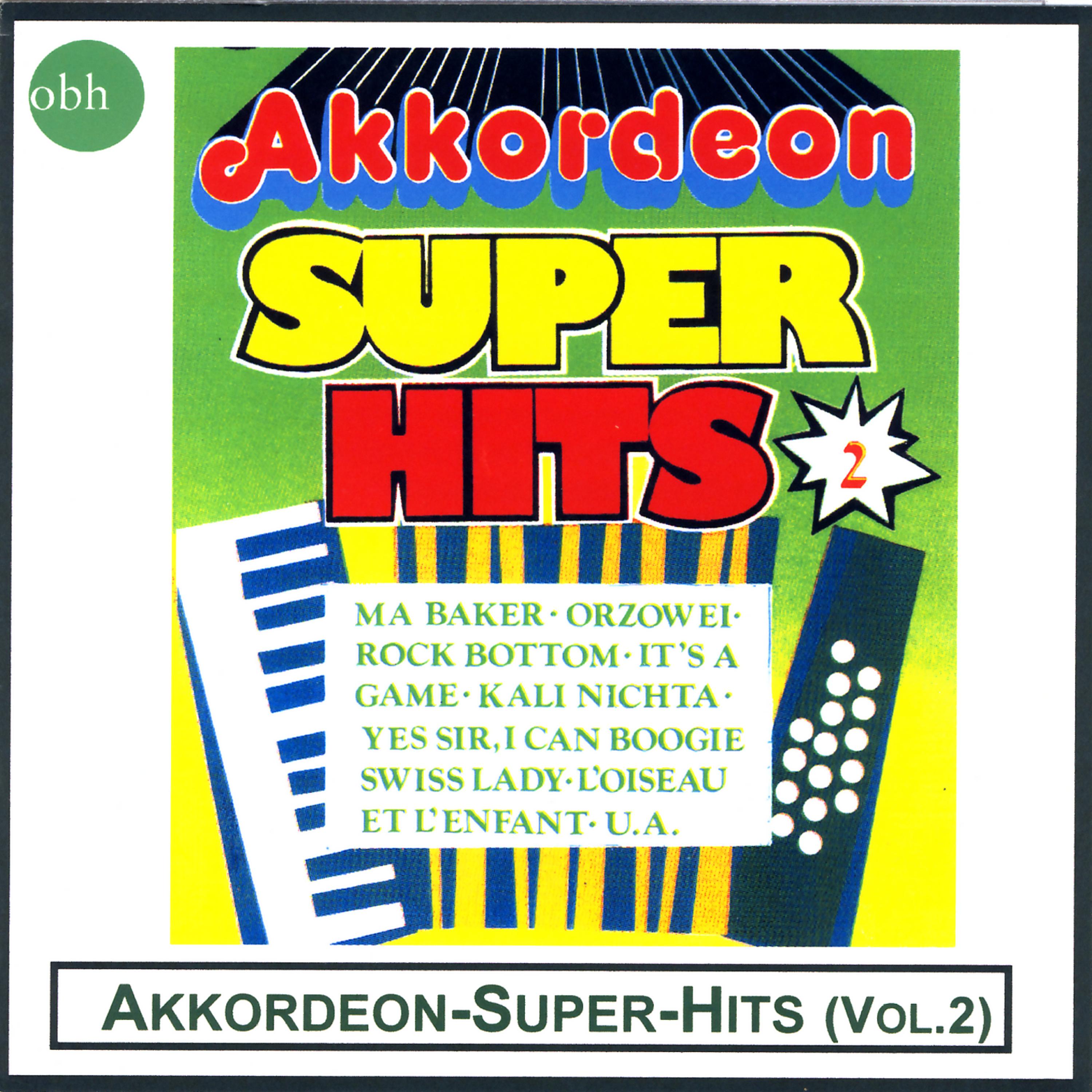 Постер альбома Akkordeon - Super - Hits (Vol.2)