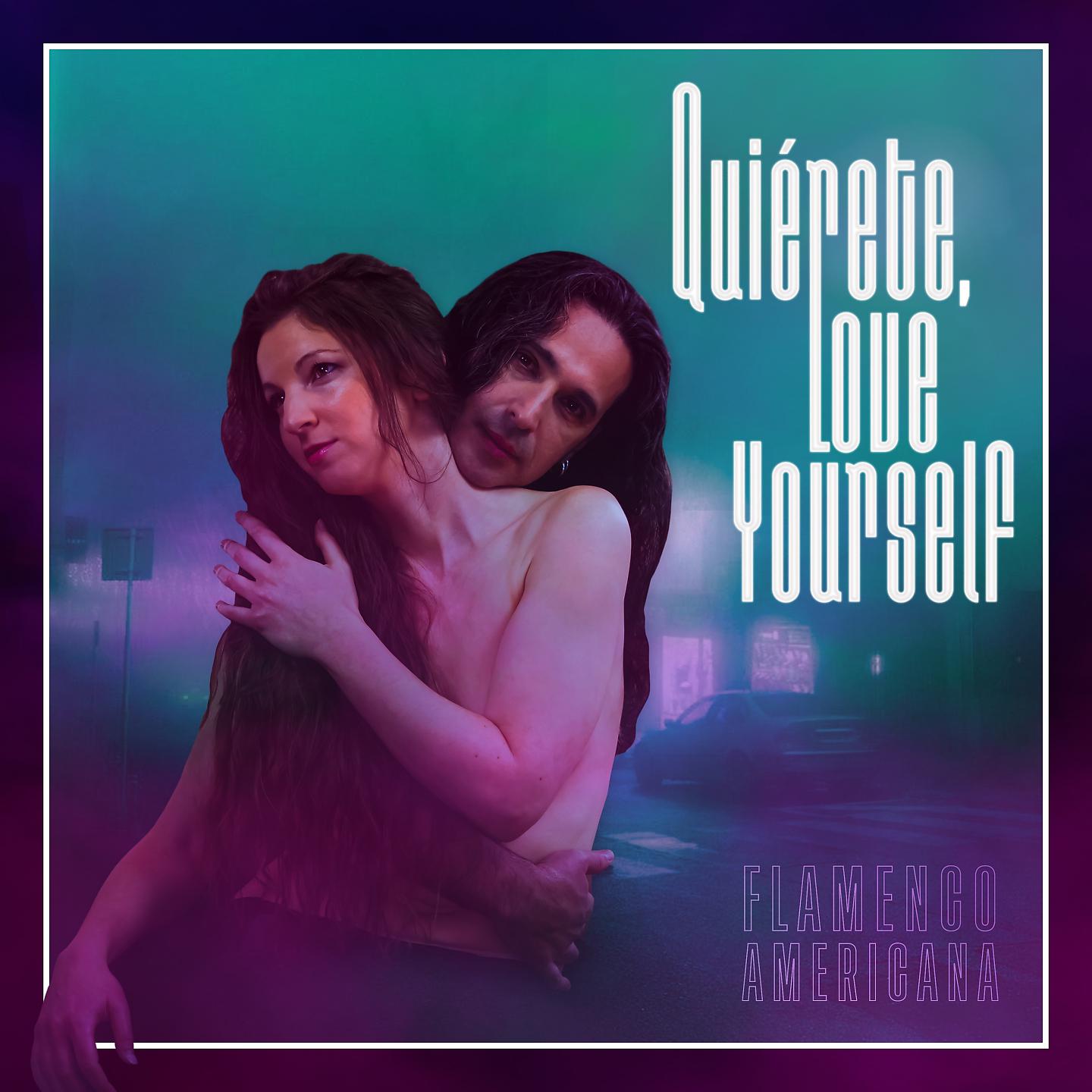 Постер альбома Quiérete, Love Yourself