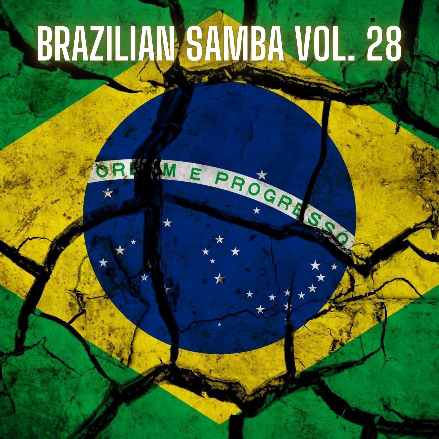Постер альбома Brazilian Samba Vol. 28