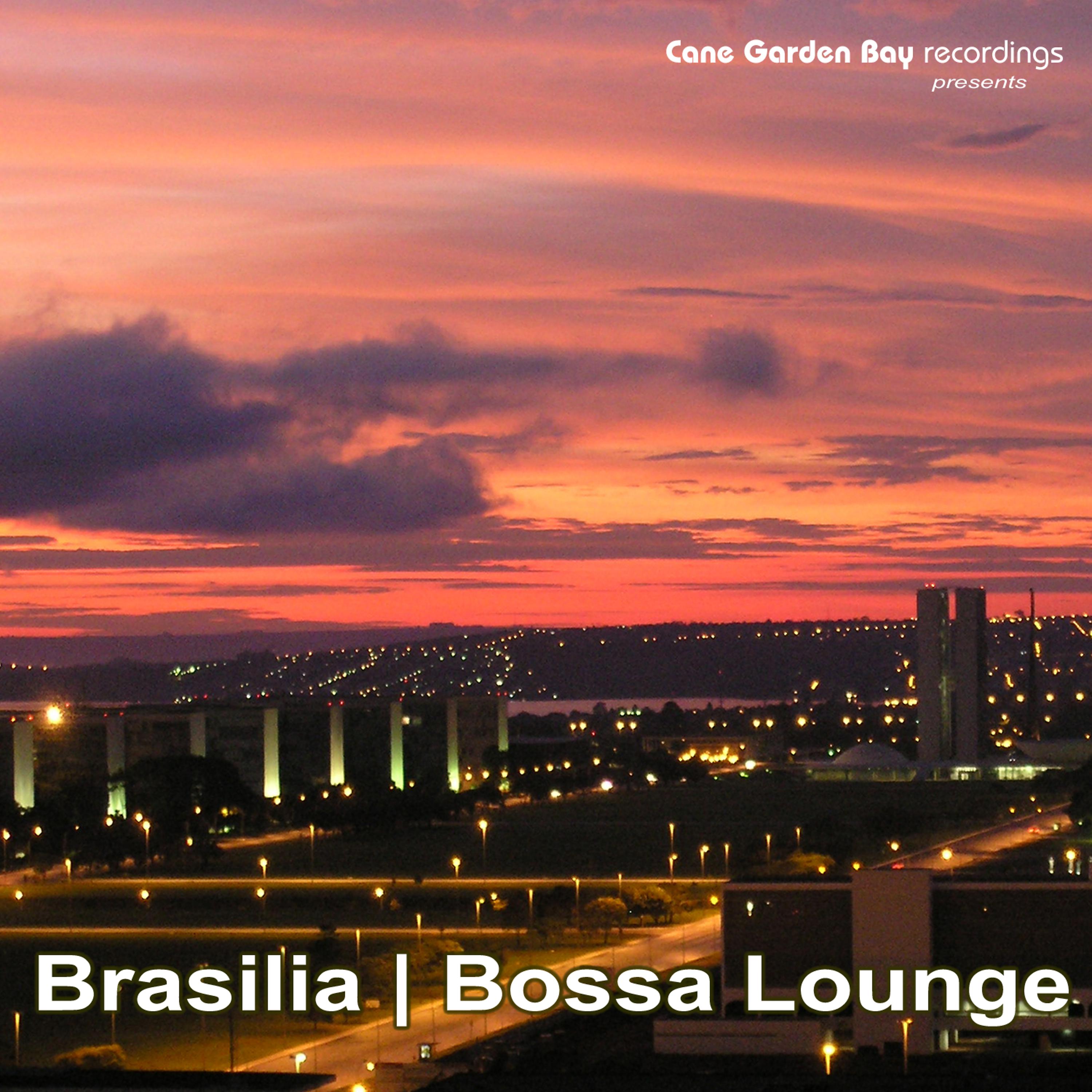 Постер альбома Brasilia | Bossa Lounge