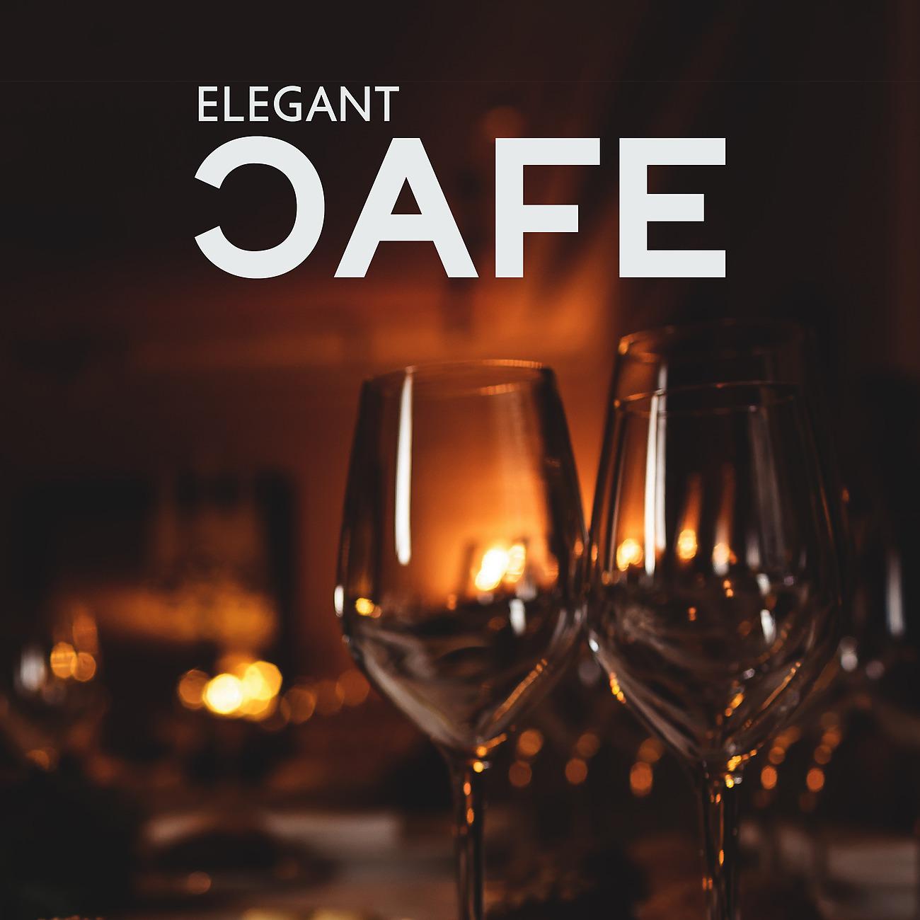 Постер альбома Elegant Cafe