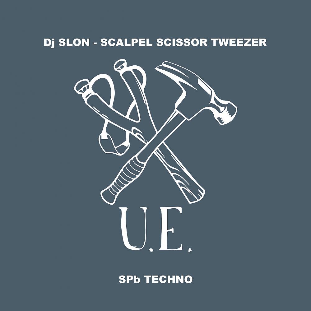 Постер альбома Scalpel Scissor Tweezer