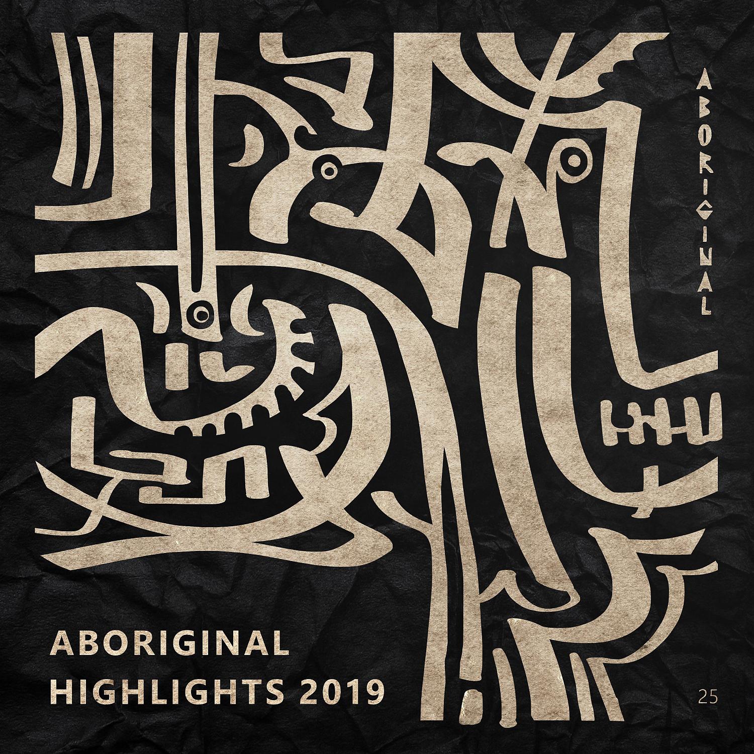 Постер альбома Aboriginal Highlights 2019