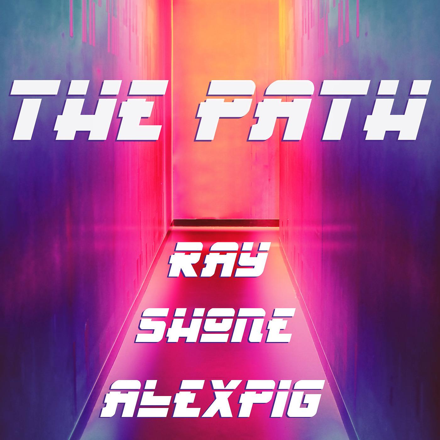 Постер альбома The Path