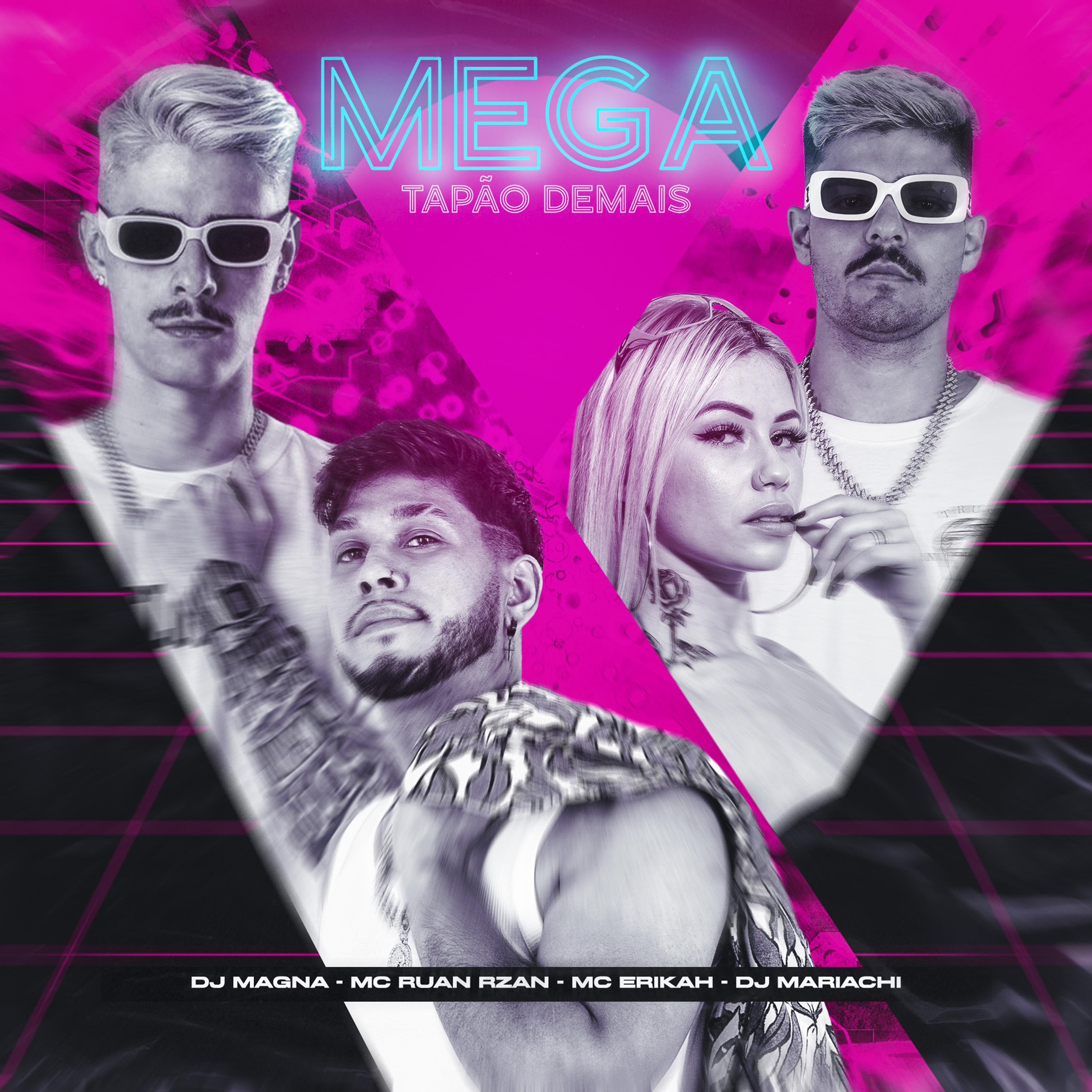 Постер альбома Mega Tapão Demais