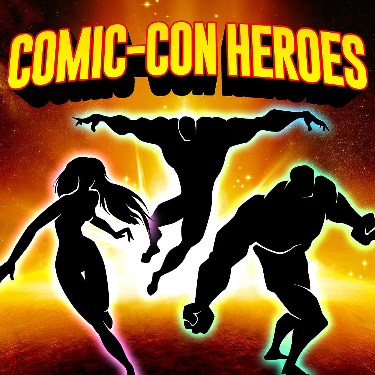 Постер альбома Comic-Con Heroes