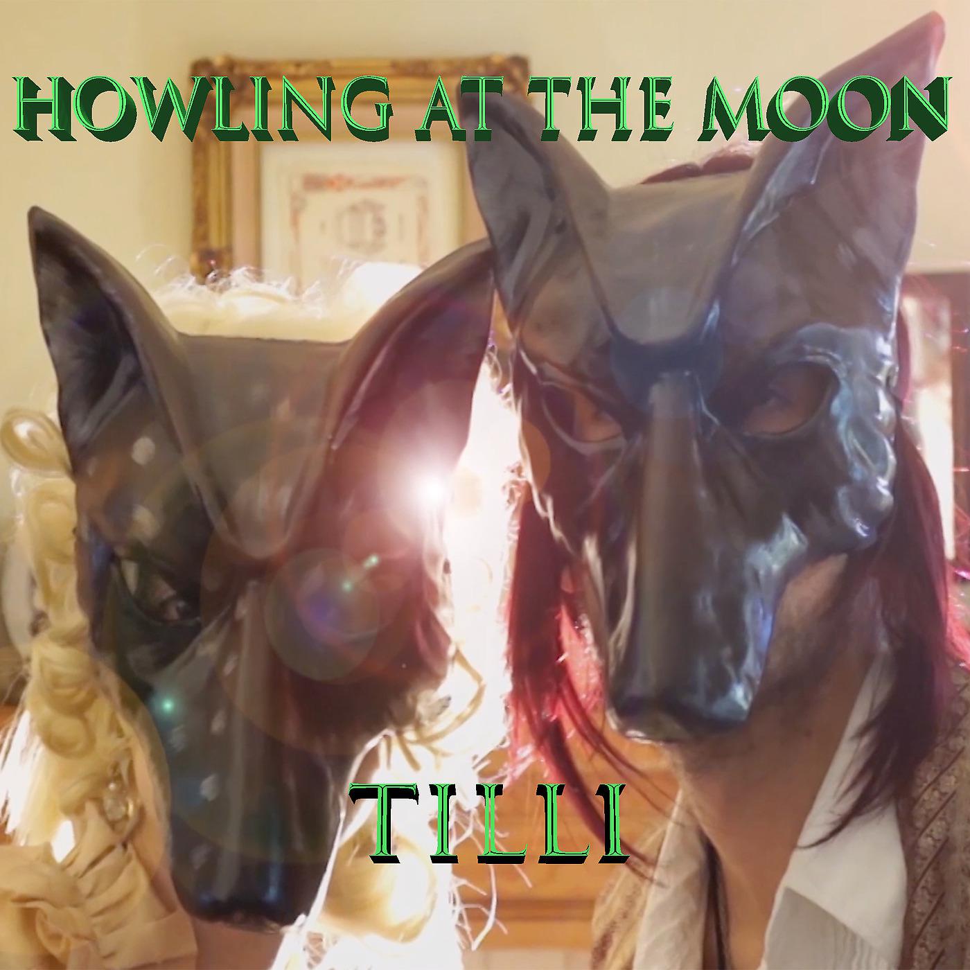 Постер альбома Howling at the Moon
