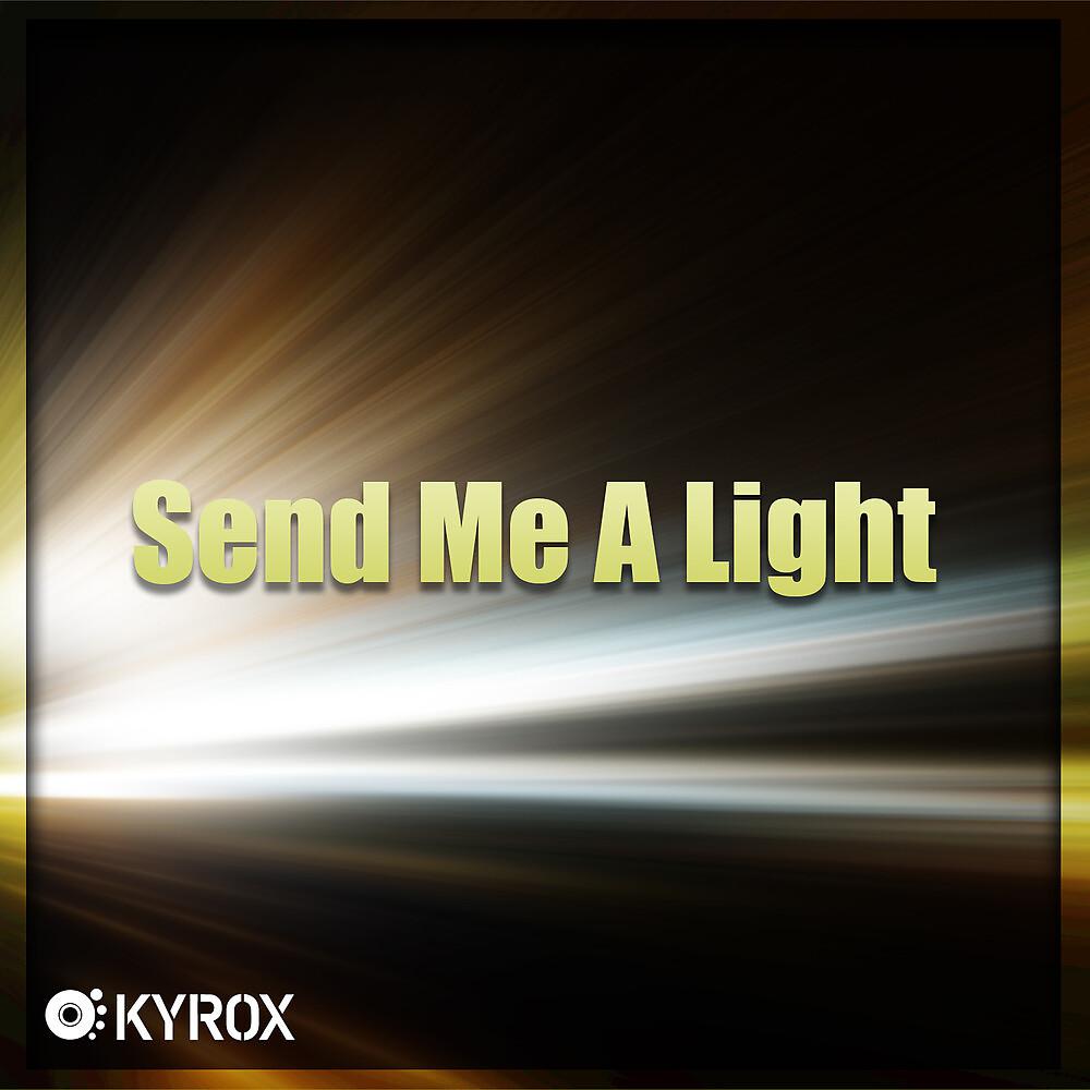 Постер альбома Send Me a Light