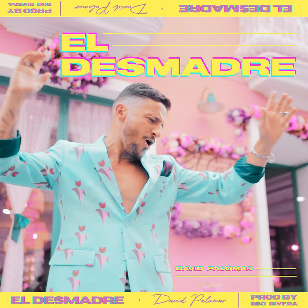 Постер альбома El Desmadre