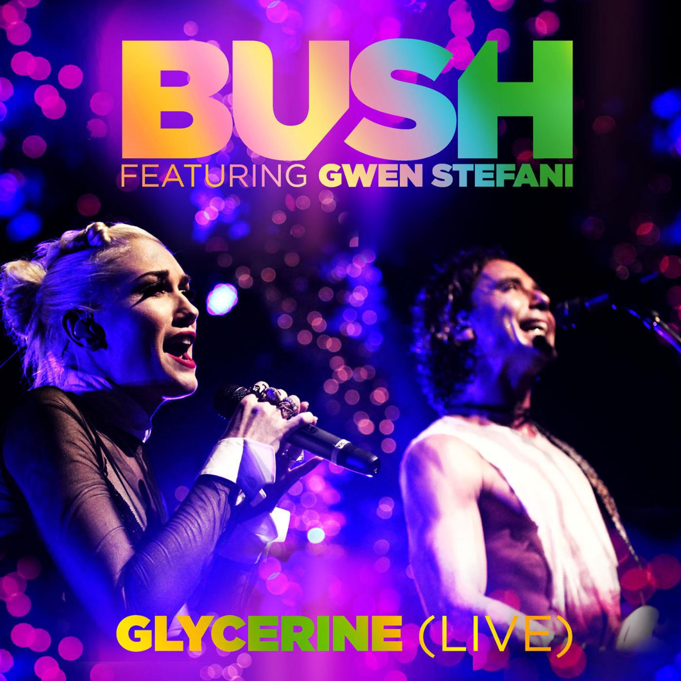 Постер альбома Glycerine (Live) [feat. Gwen Stefani]