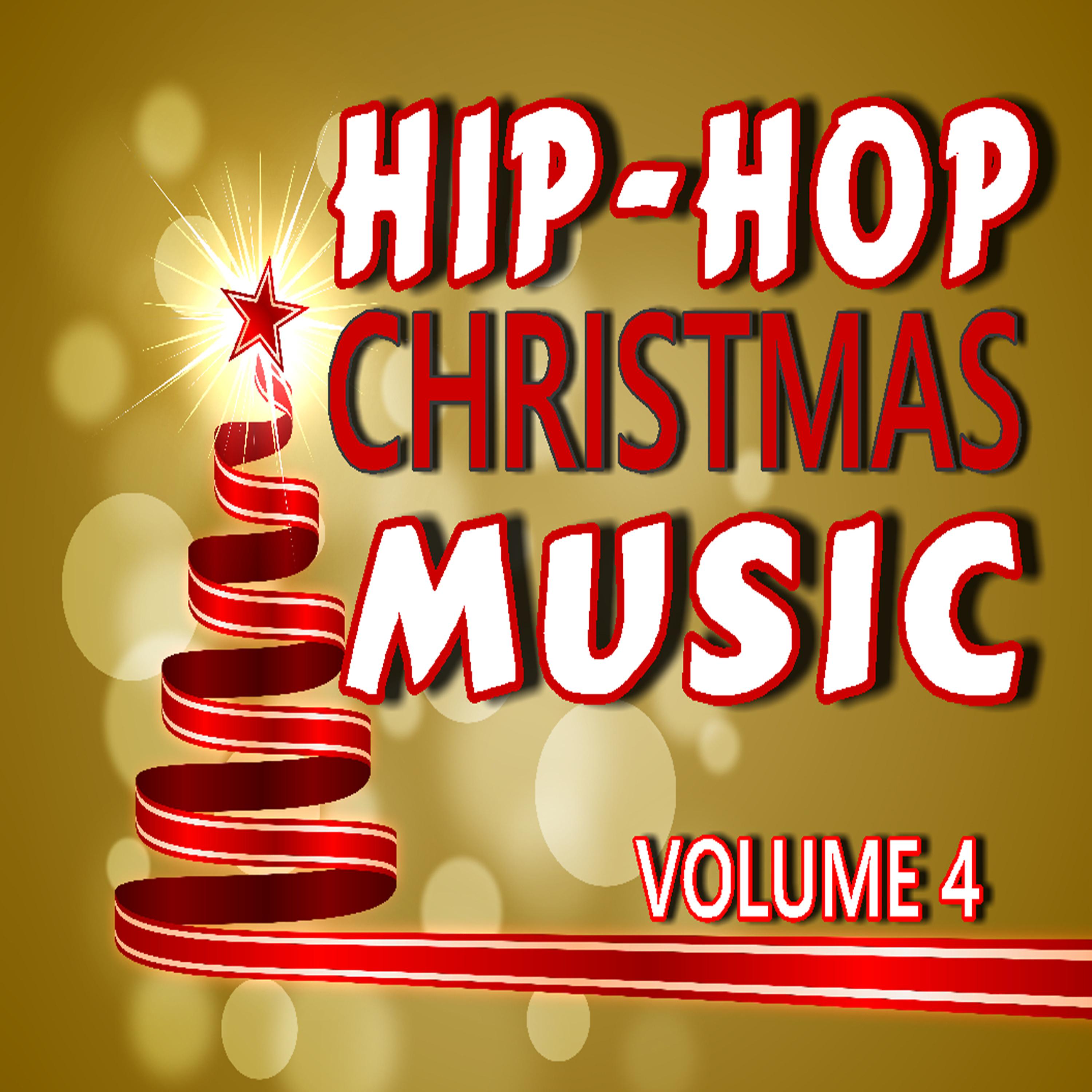 Постер альбома Hip-Hop Christmas Music, Vol. 4