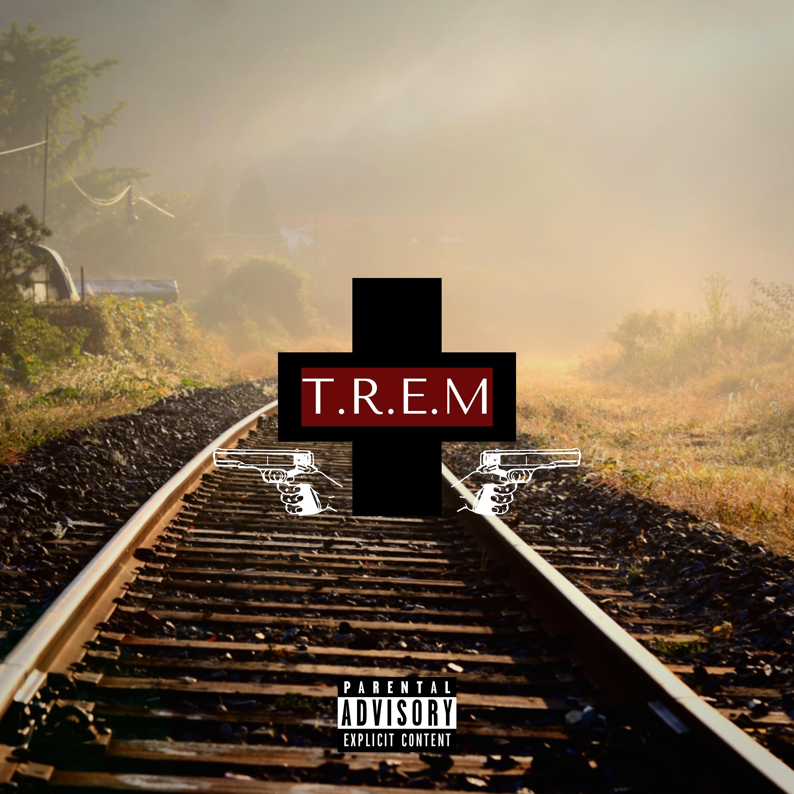 Постер альбома T.R.E.M