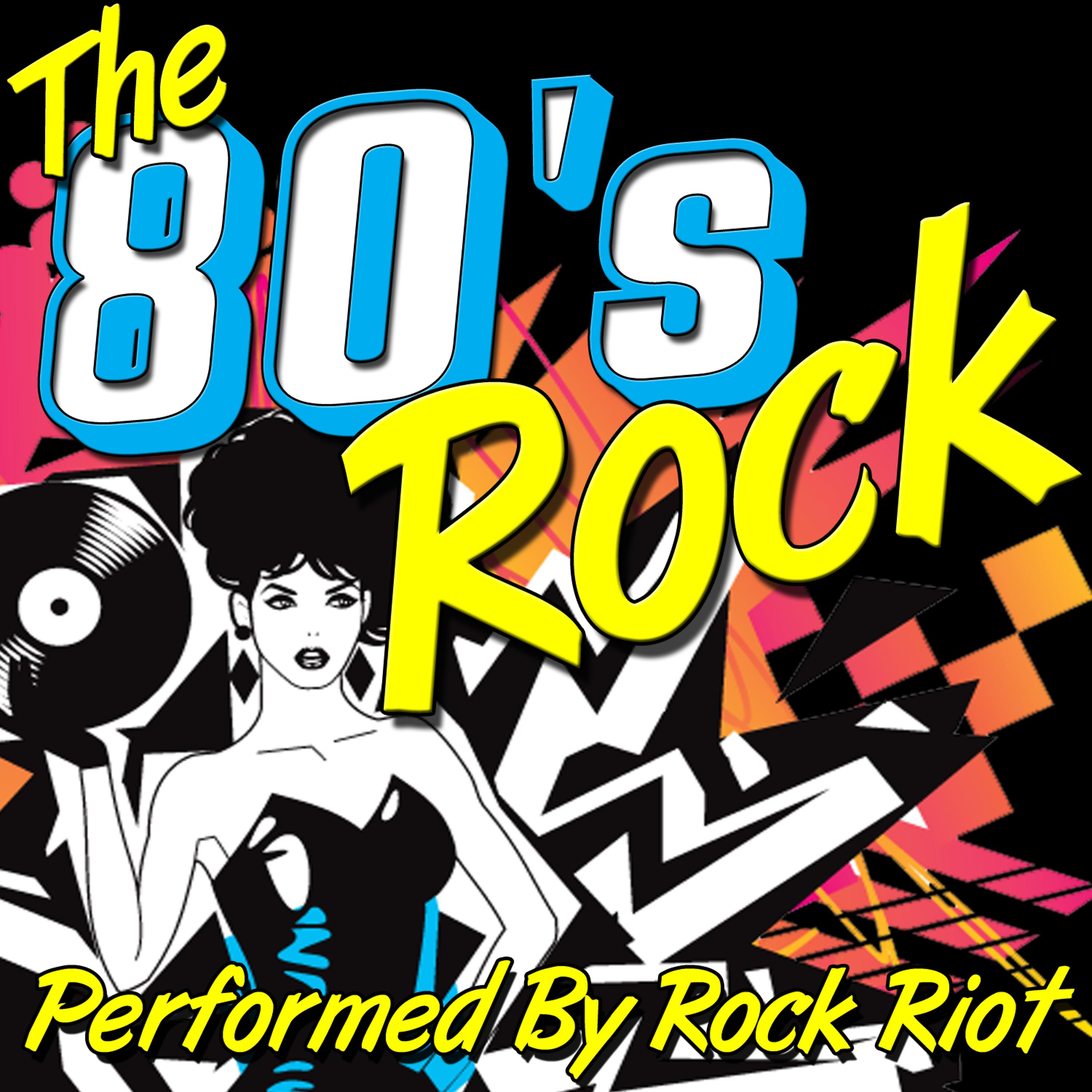Постер альбома The 80's Rock