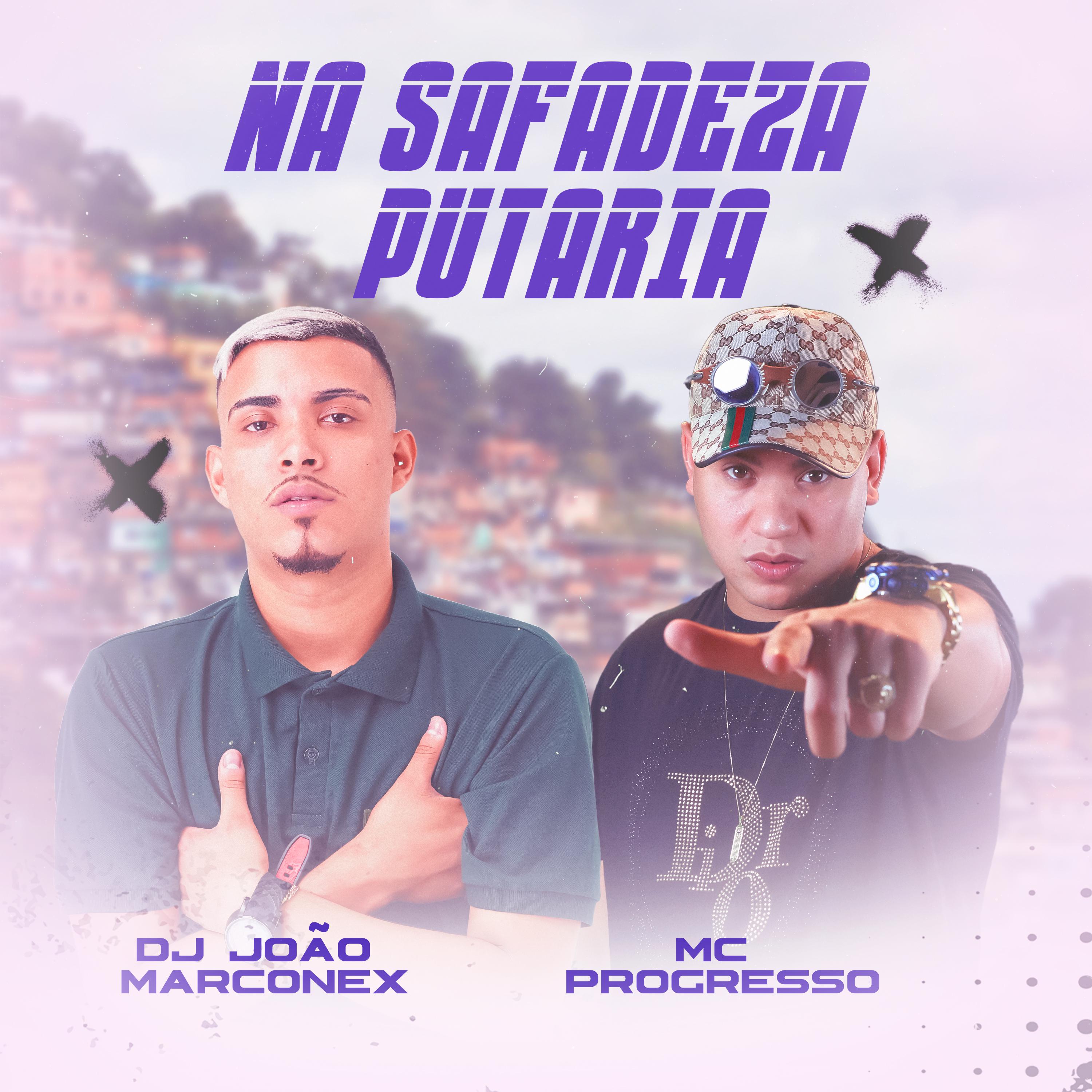 Постер альбома Na Safadeza Putaria