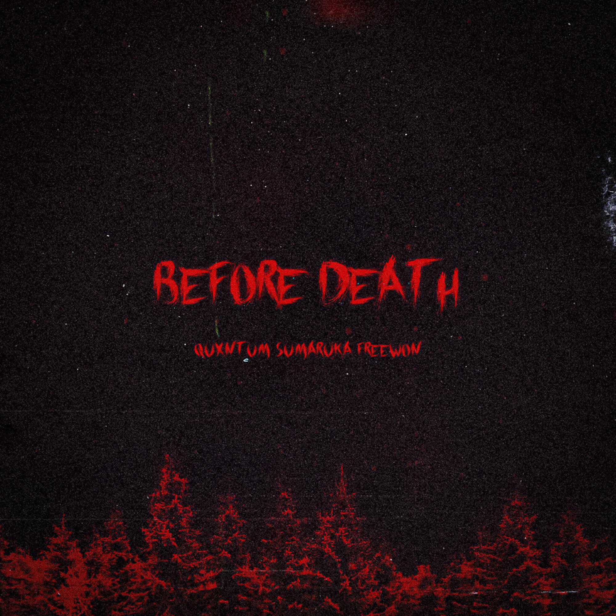 Постер альбома Before Death